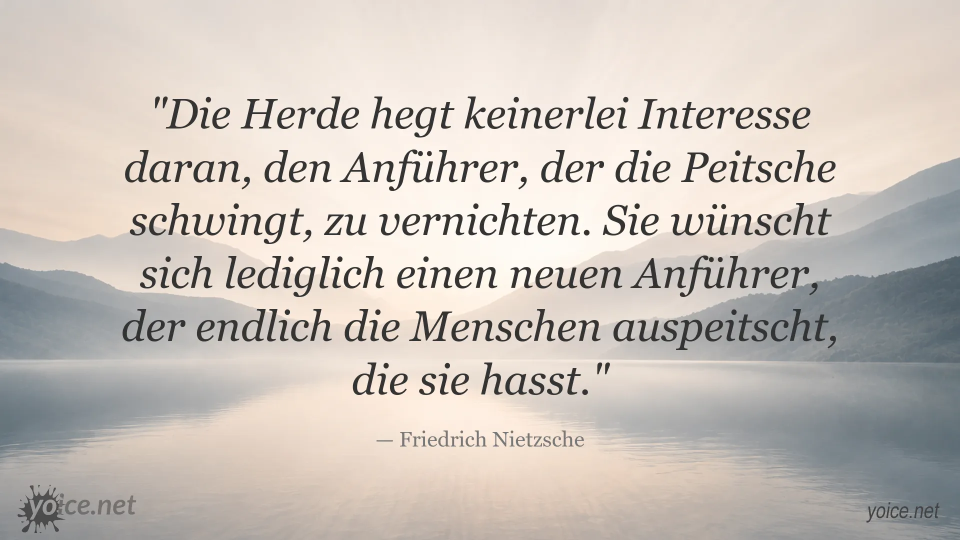 Friedrich Nietzsche Zitat über die Herde und den Anführer