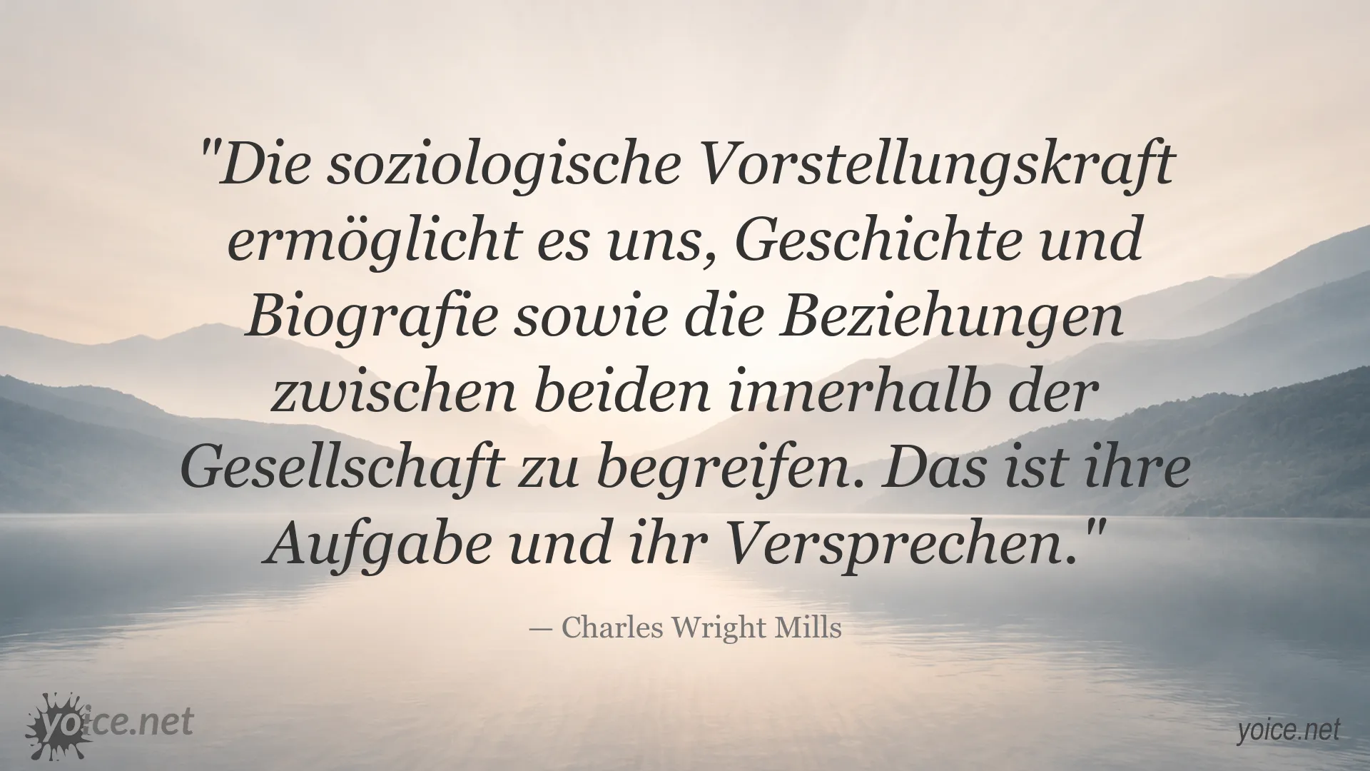 Zitat von Charles Wright Mills über die soziologische Vorstellungskraft