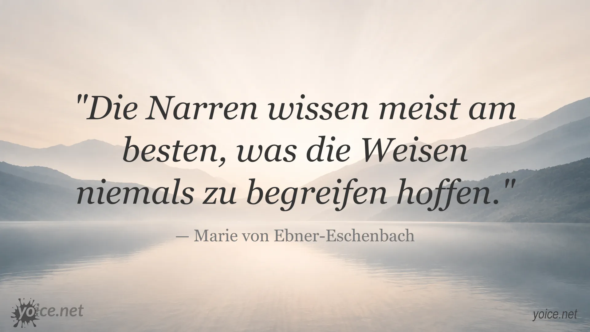Inspirierendes Zitat von Marie von Ebner-Eschenbach über die Weisheit der Narren