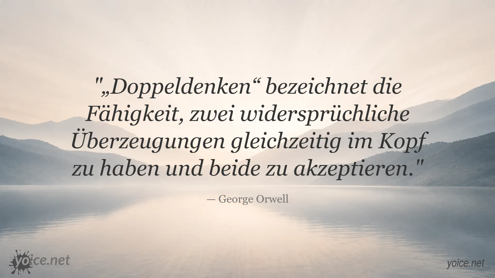 Zitatbild zum Begriff Doppeldenken von George Orwell