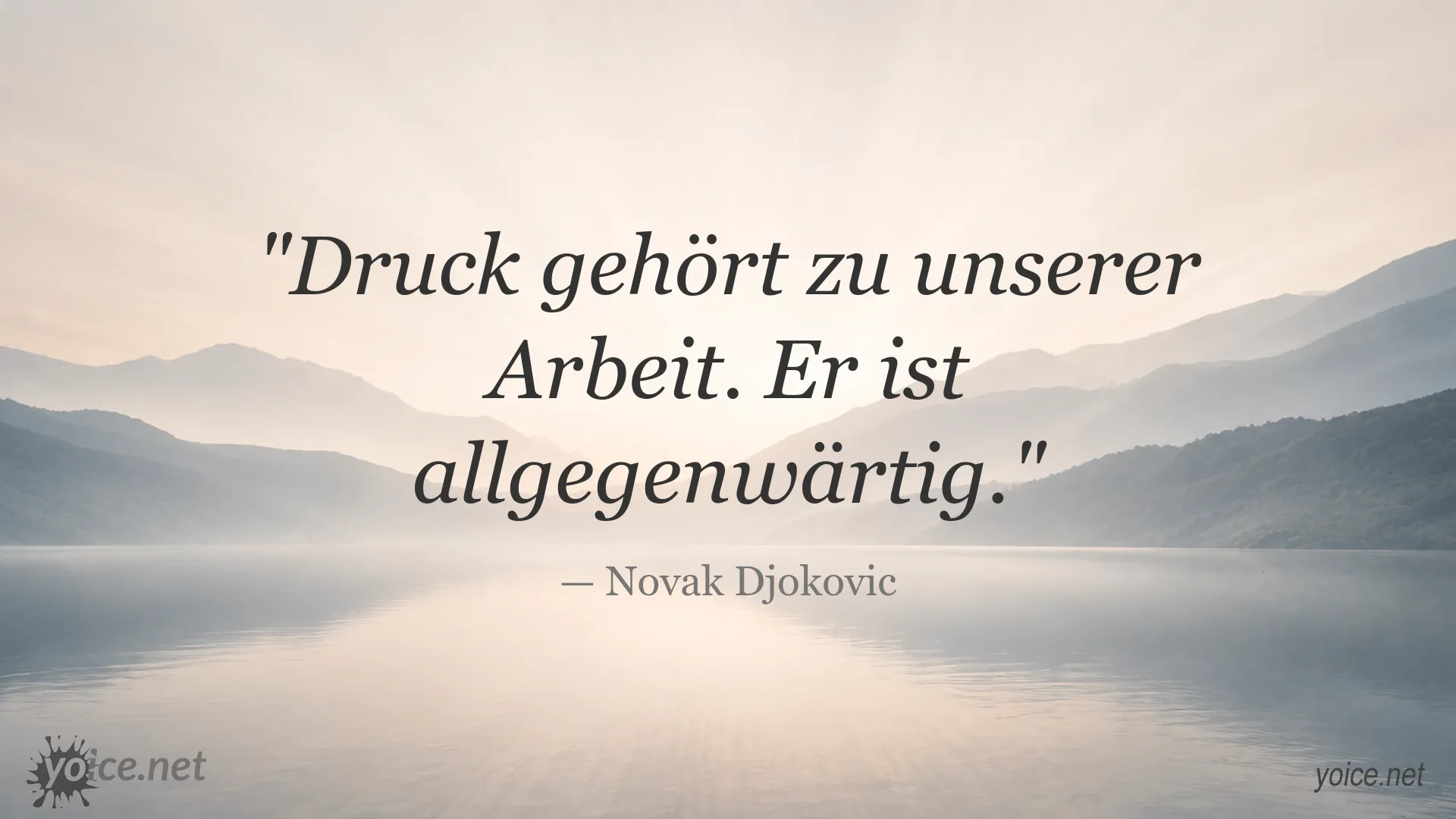Zitatgrafik von Novak Djokovic über den Umgang mit Druck bei der Arbeit