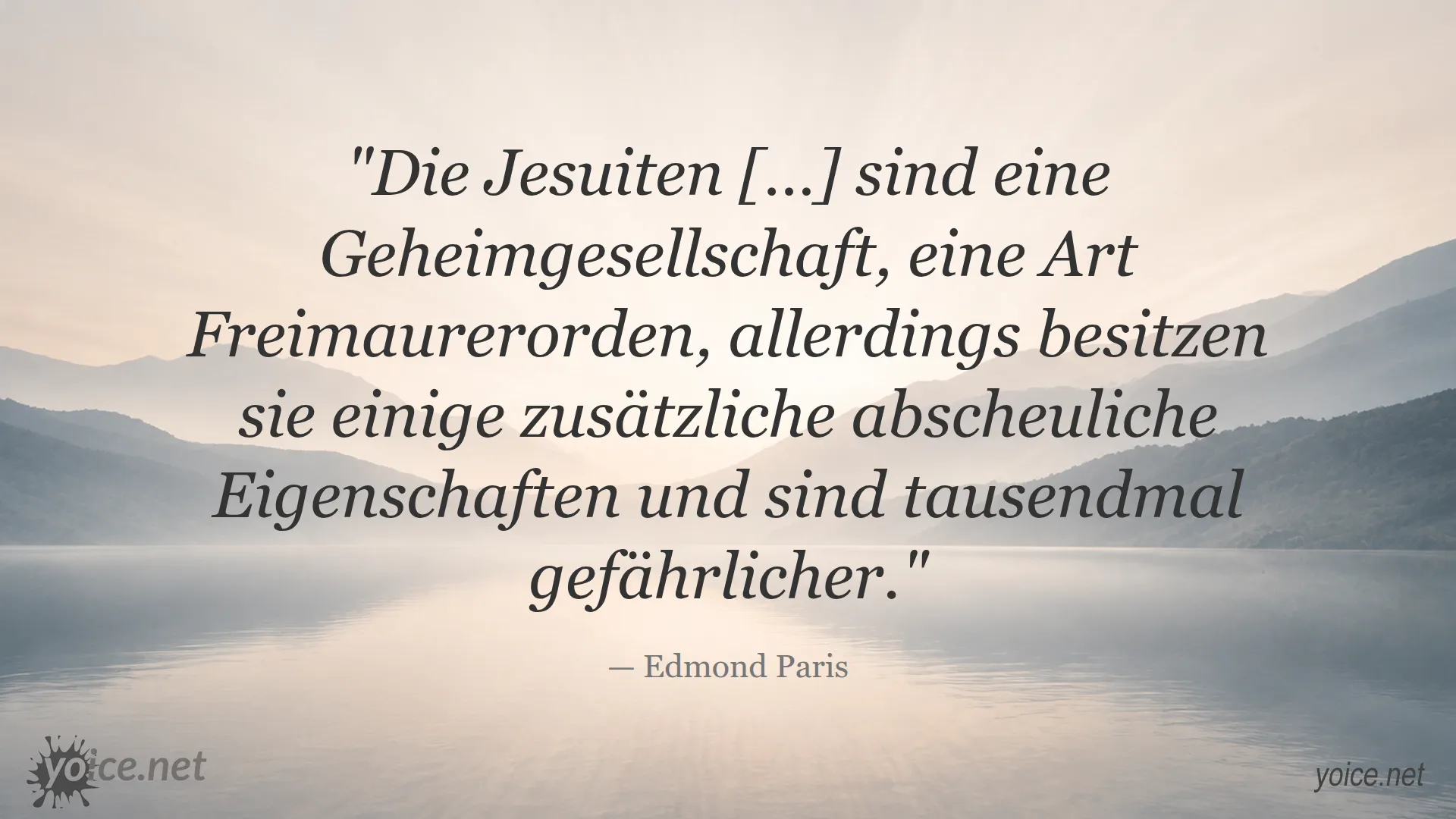 Zitat von Edmond Paris über die Jesuiten als gefährliche Geheimgesellschaft