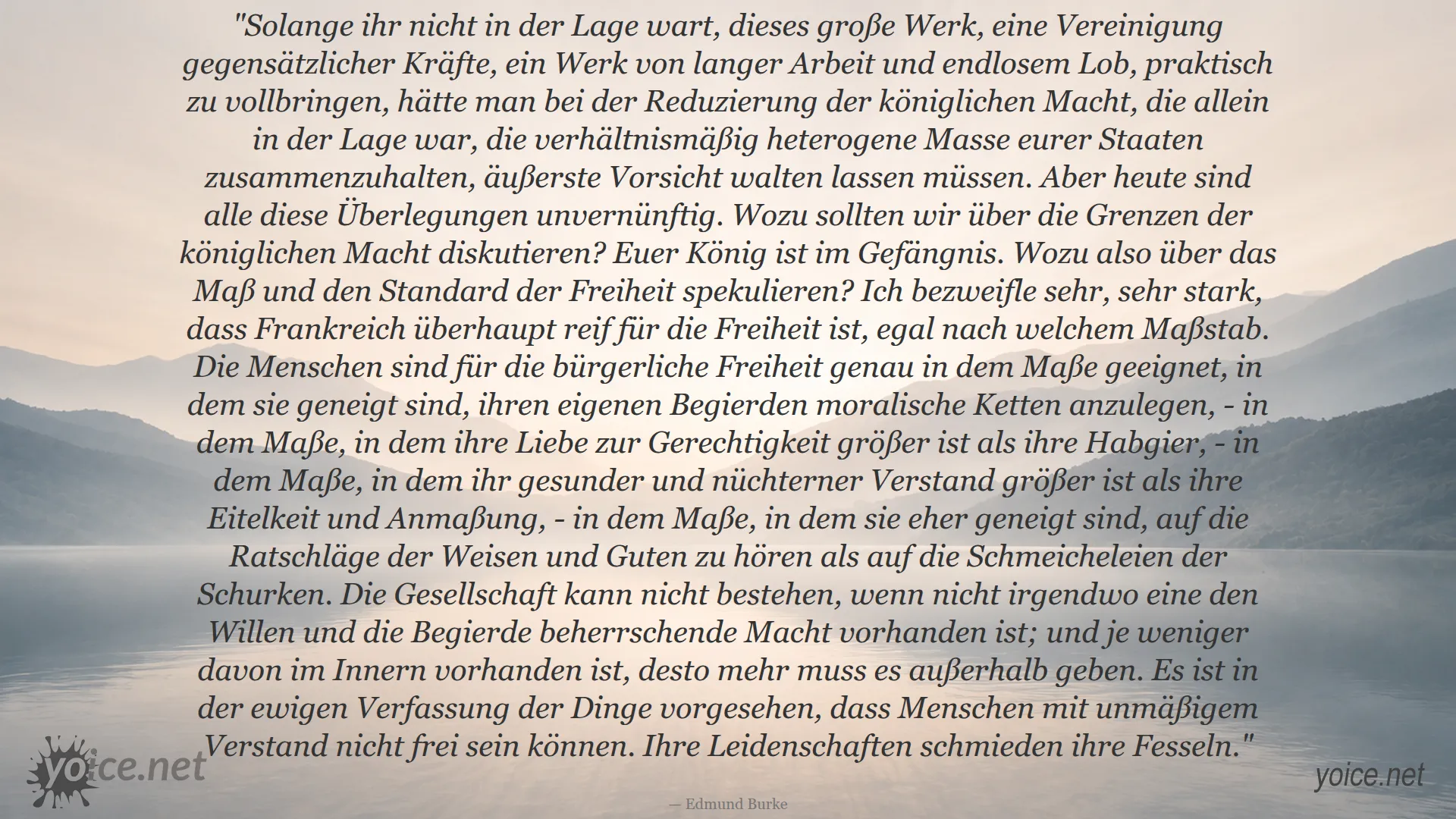 Zitat von Edmund Burke über Freiheit, moralische Reife und gesellschaftliche Macht