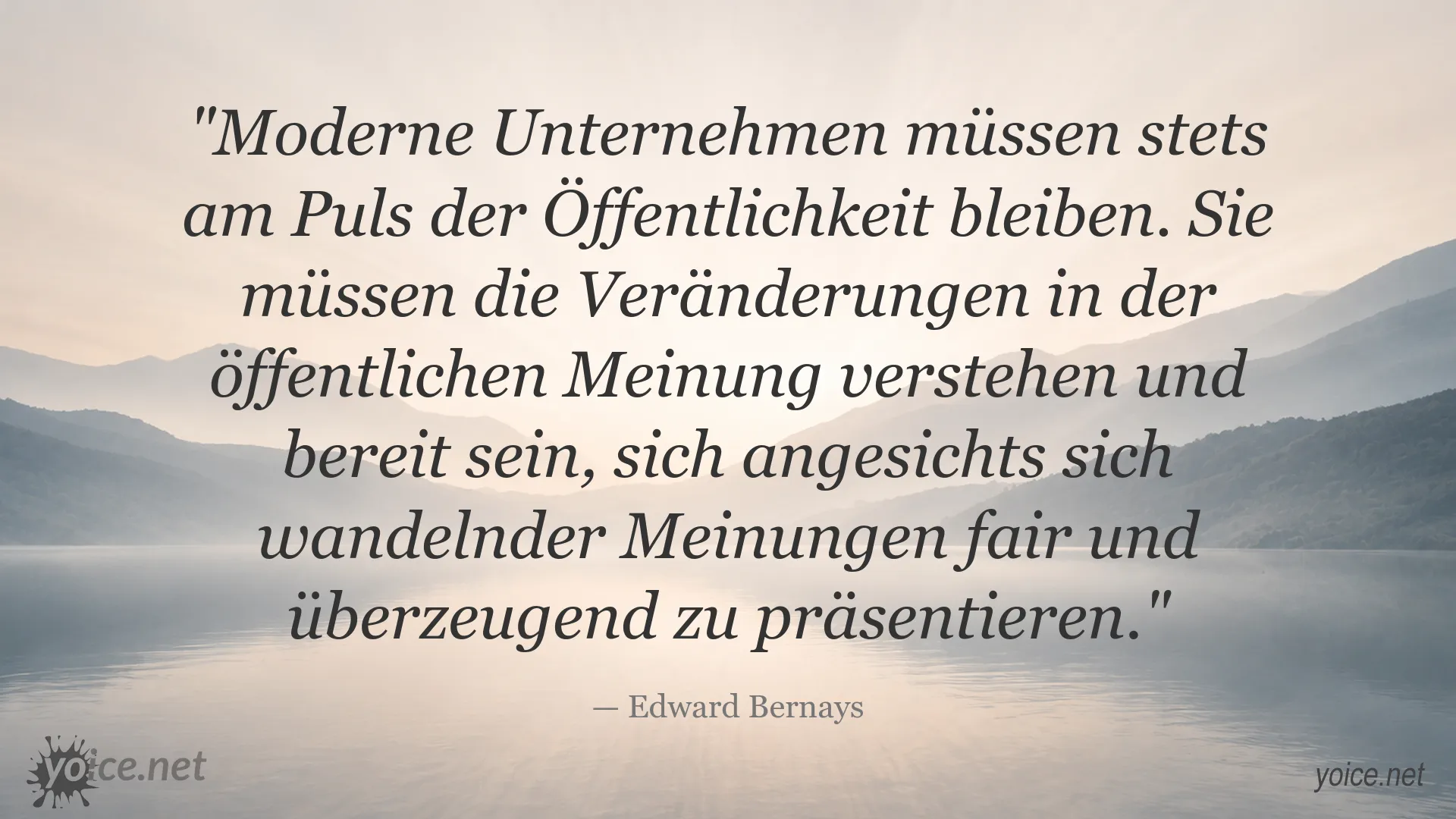 Zitatbild von Edward Bernays über Unternehmen, öffentliche Meinung und den Umgang mit gesellschaftlichen Veränderungen