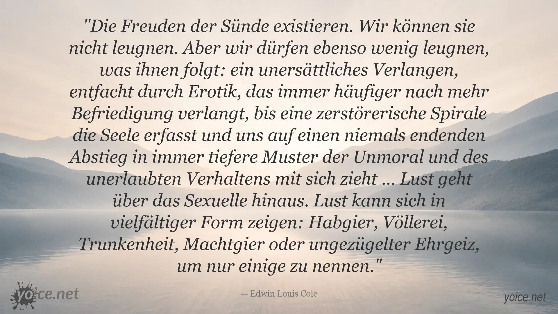 Zitatbild von Edwin Louis Cole über Lust und die Folgen der Sünde