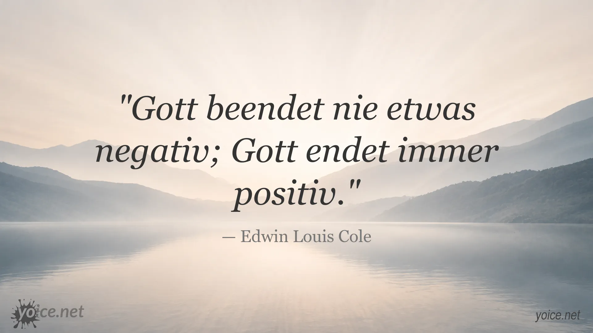 Inspirierendes Zitat von Edwin Louis Cole über positive Veränderungen und Gottes Führung
