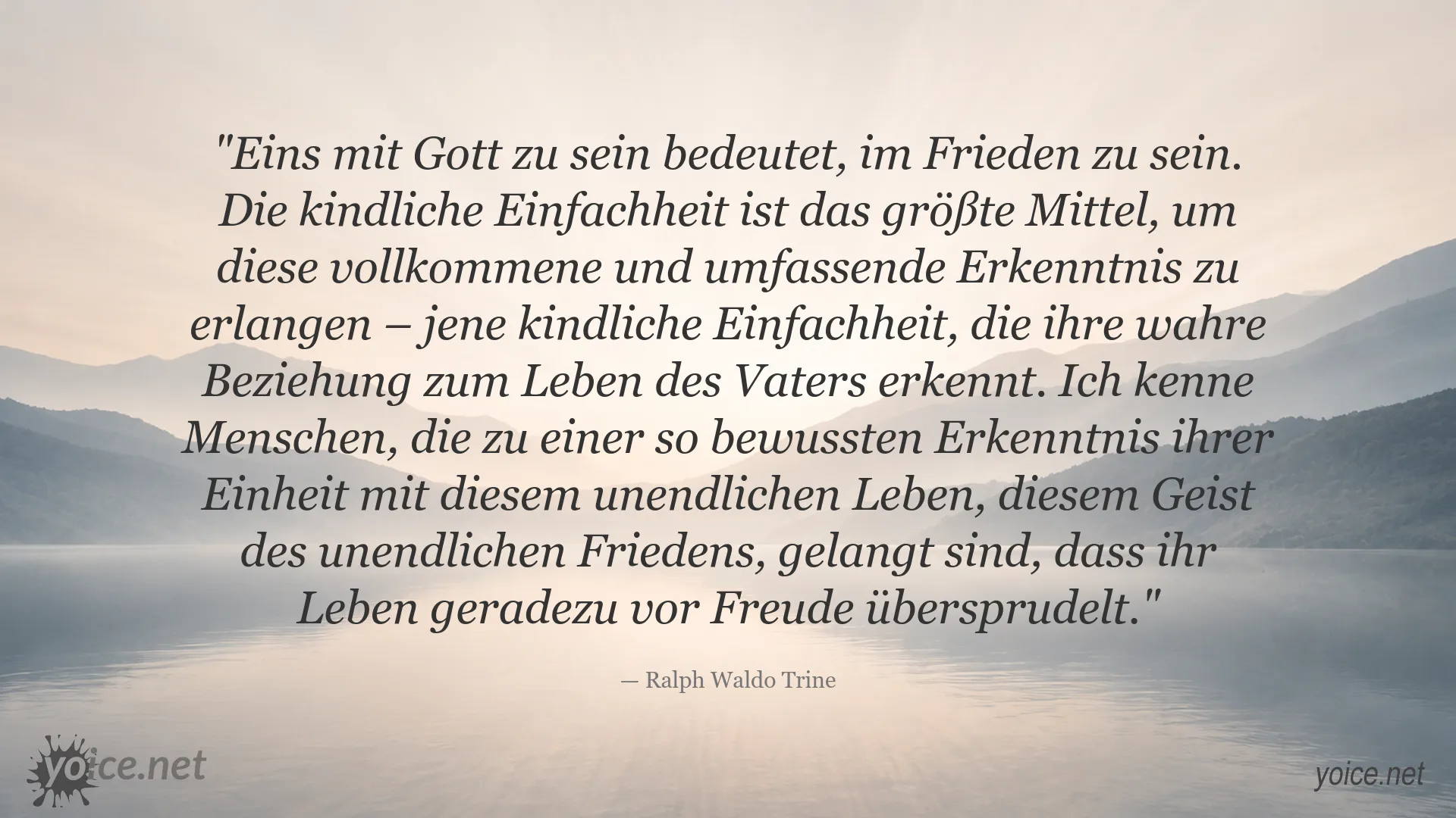 Ralph Waldo Trine Zitat über Einheit mit Gott, inneren Frieden und kindliche Einfachheit