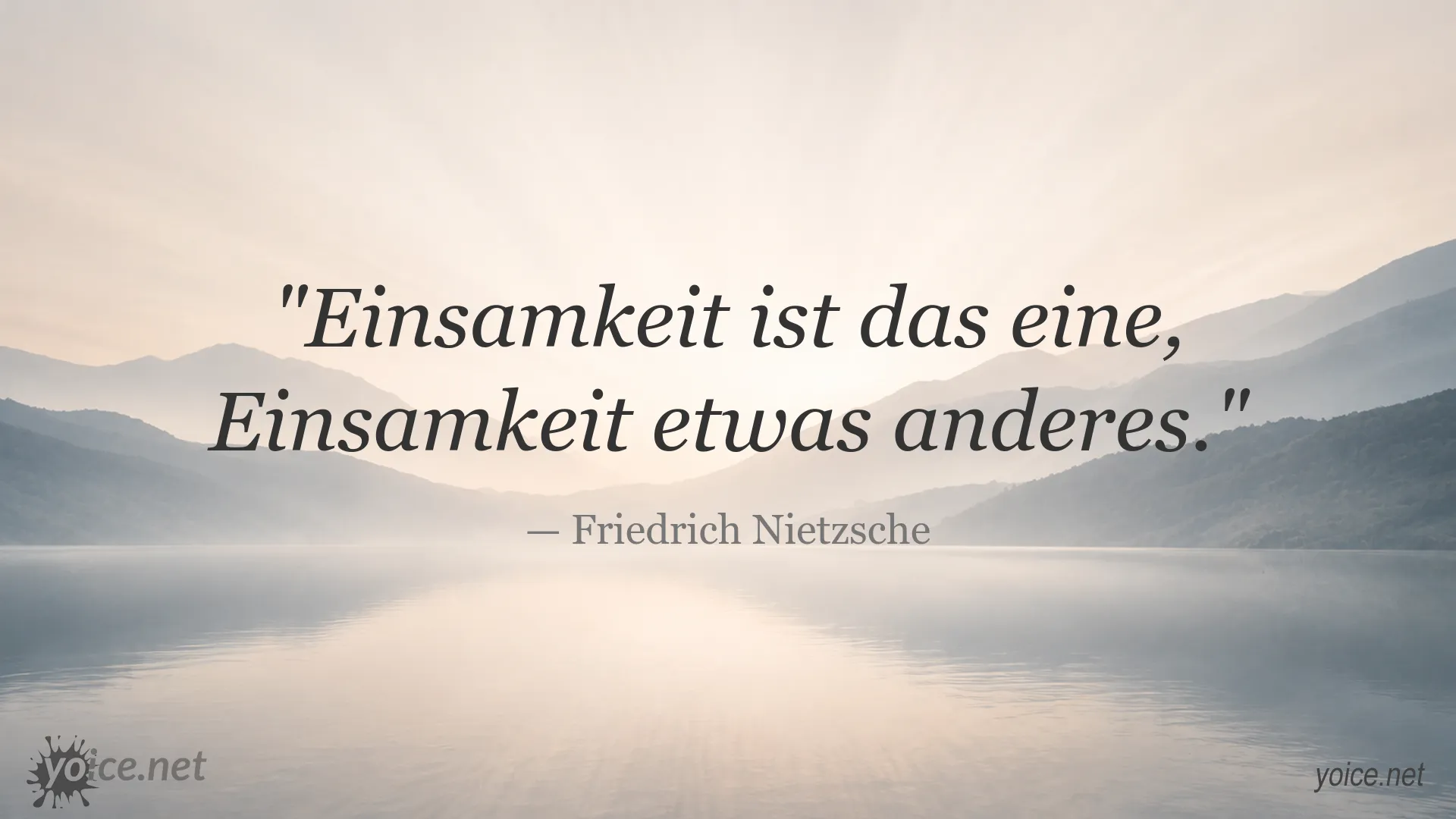 Zitatbild zum Thema Einsamkeit von Friedrich Nietzsche