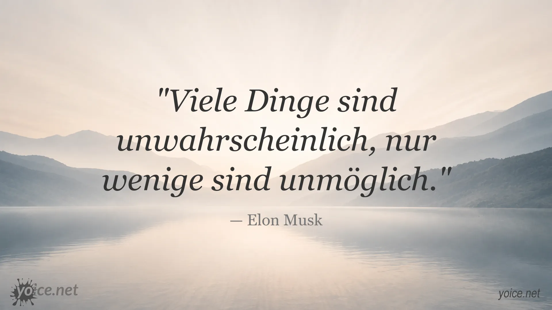 Inspirierendes Zitat von Elon Musk über unwahrscheinliche Dinge und mögliche Erfolge