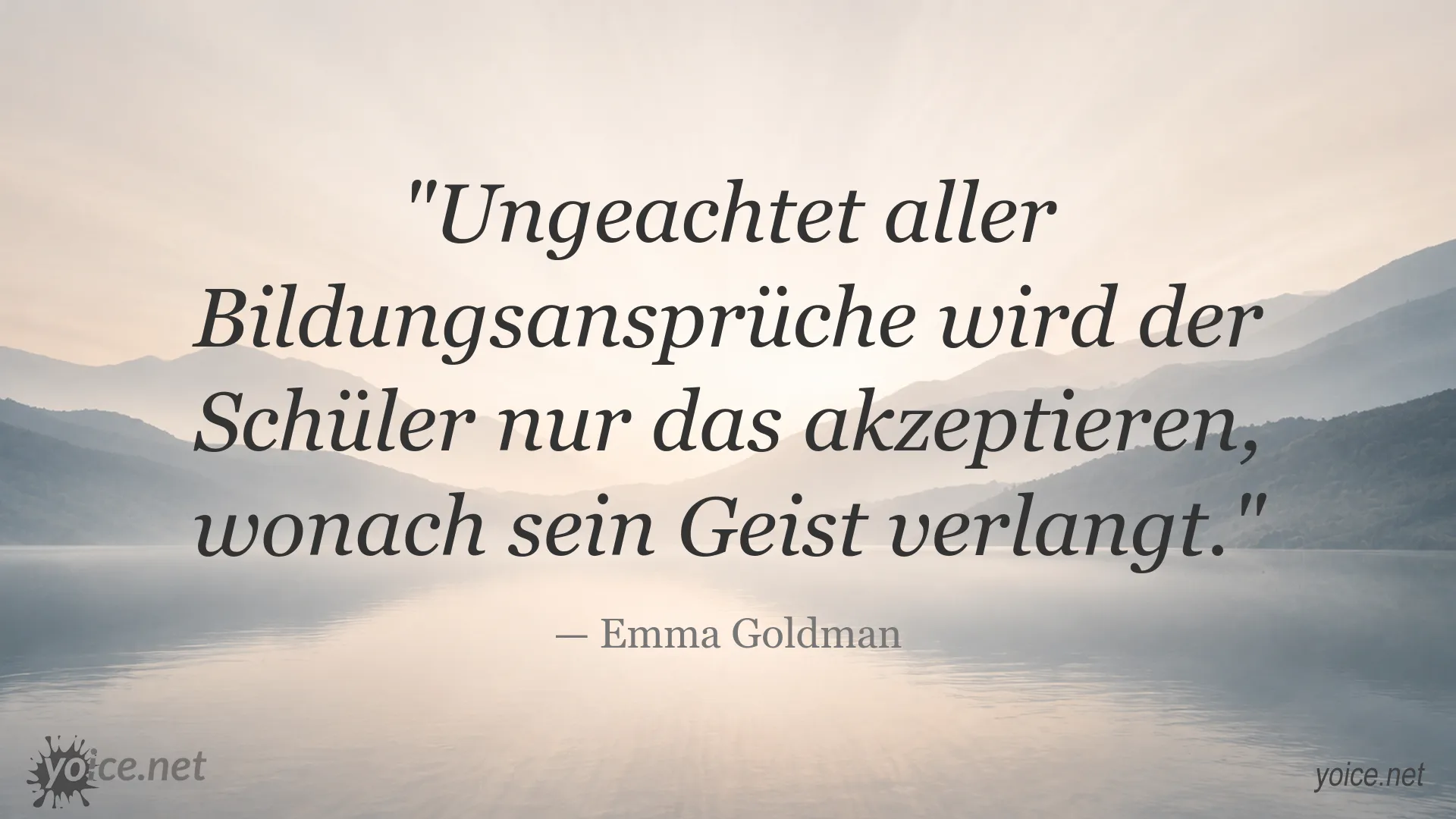 Zitatgrafik von Emma Goldman über Bildung und den eigenen Geist