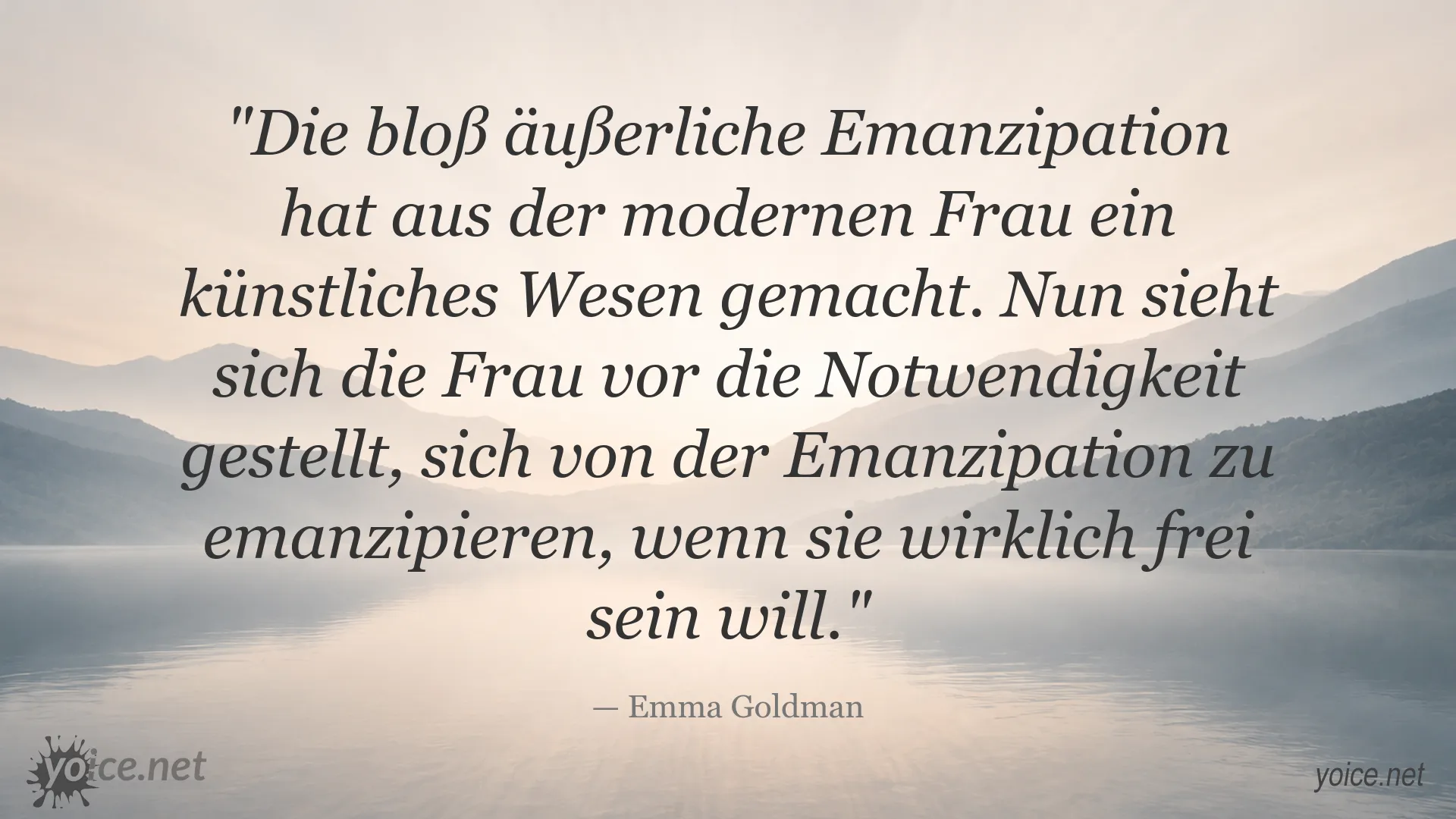 Zitat von Emma Goldman über Emanzipation und die Freiheit der Frau