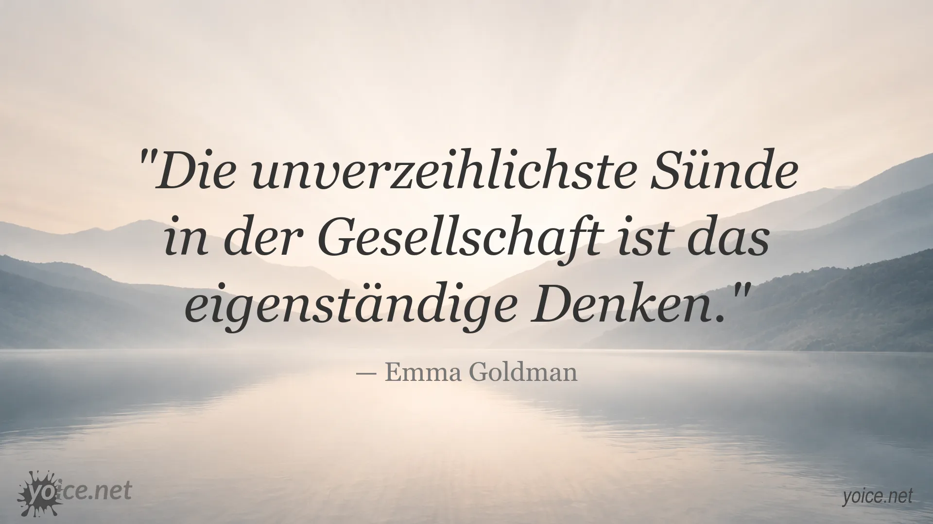 Inspirierendes Emma Goldman Zitat über eigenständiges Denken in der Gesellschaft