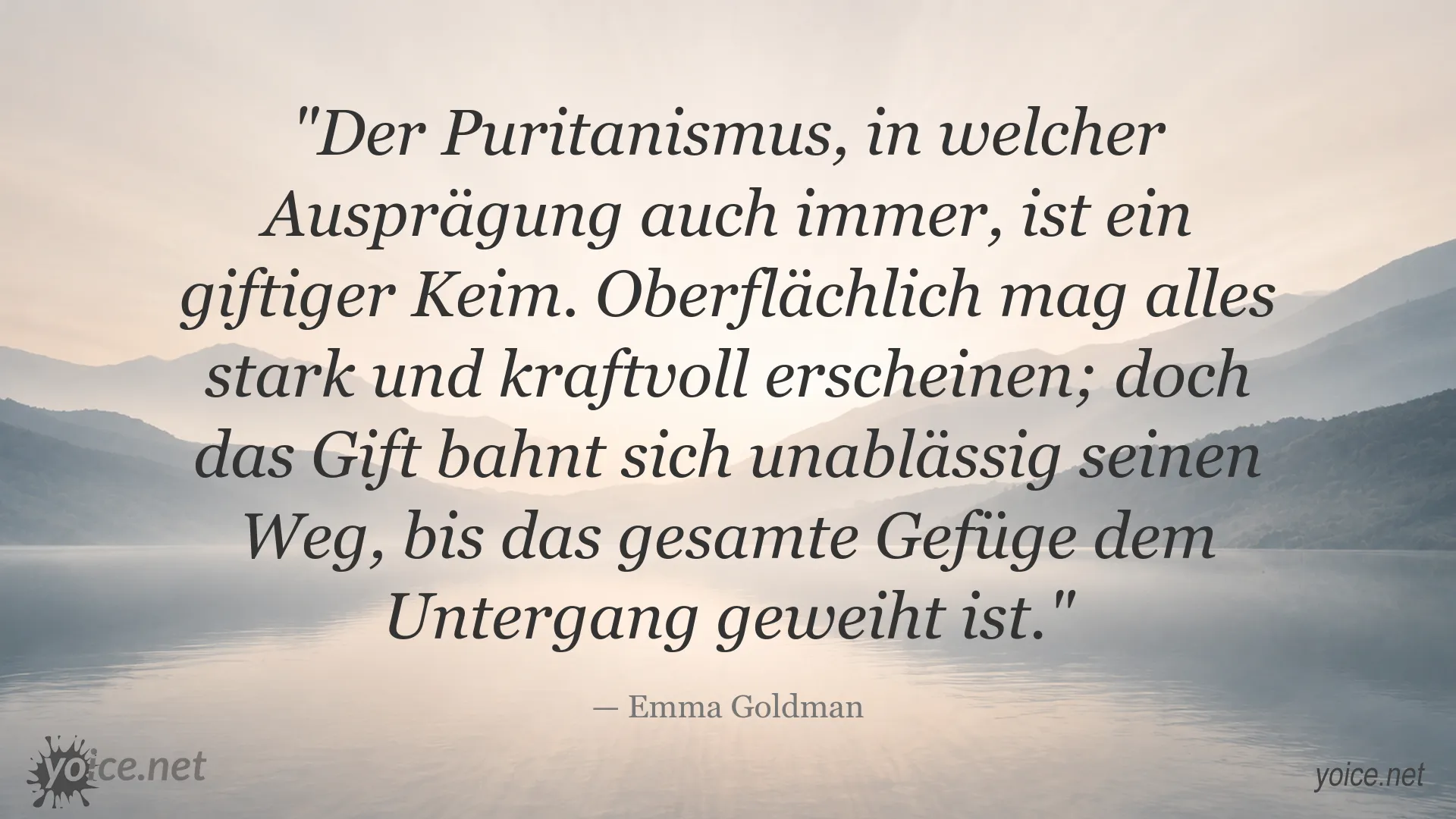Zitatbild von Emma Goldman über Puritanismus und seine Wirkung