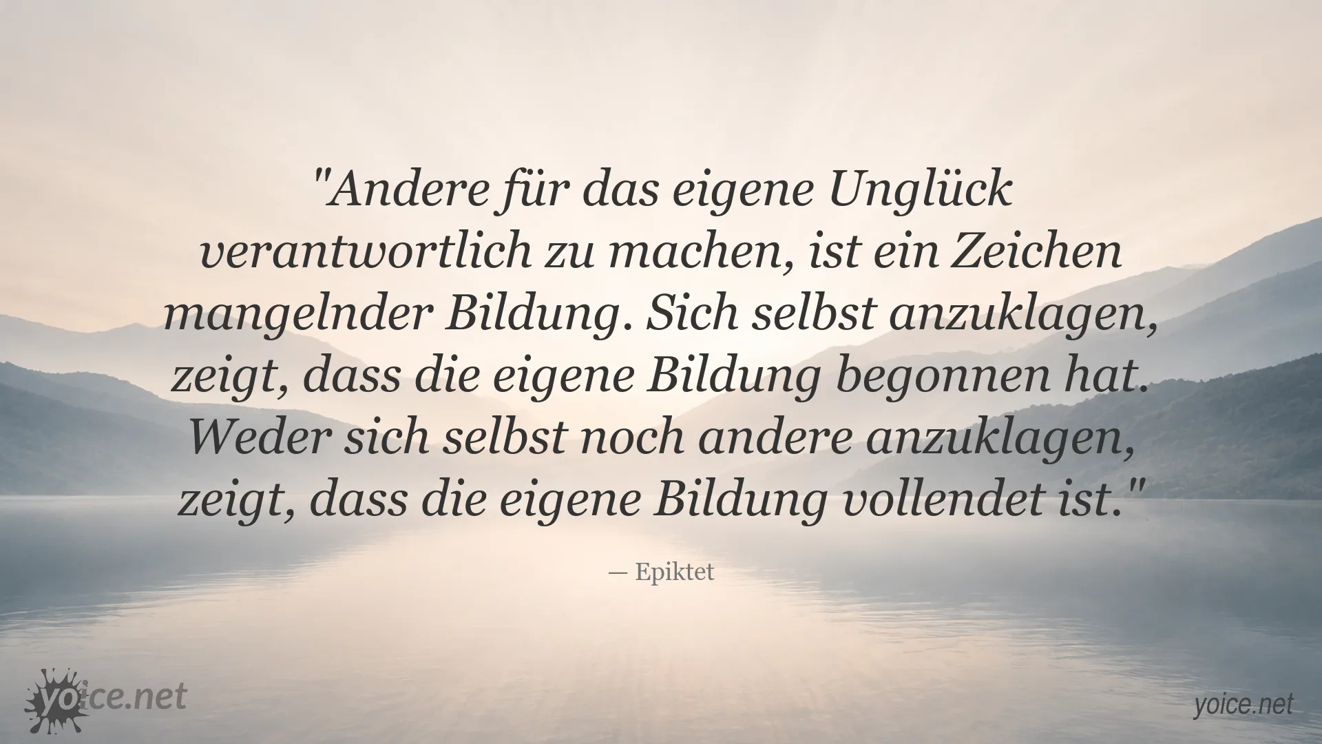 Zitatbild mit Gedanken von Epiktet über Bildung, Selbstkritik und Schuld