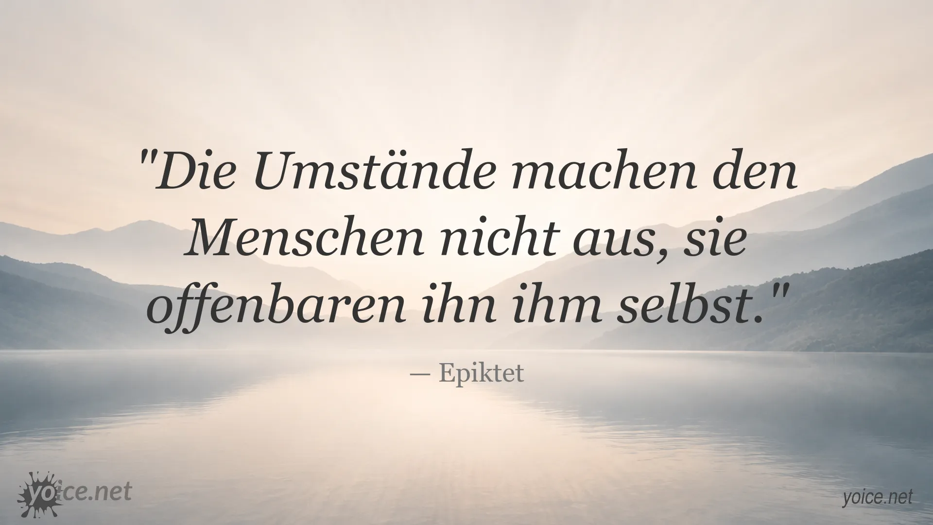 Zitat von Epiktet über Umstände, die den Menschen offenbaren