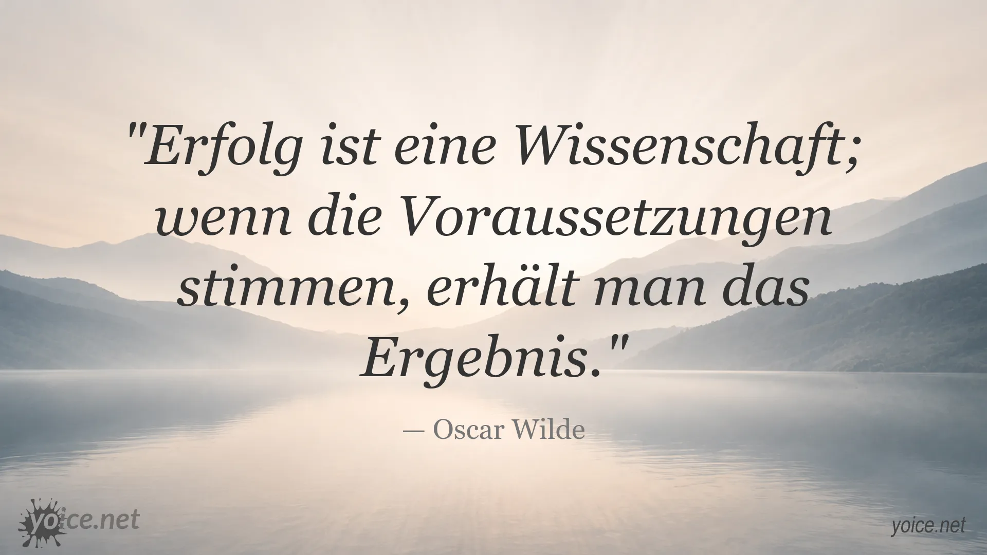 Inspirierende Zitatgrafik über Erfolg als Wissenschaft von Oscar Wilde