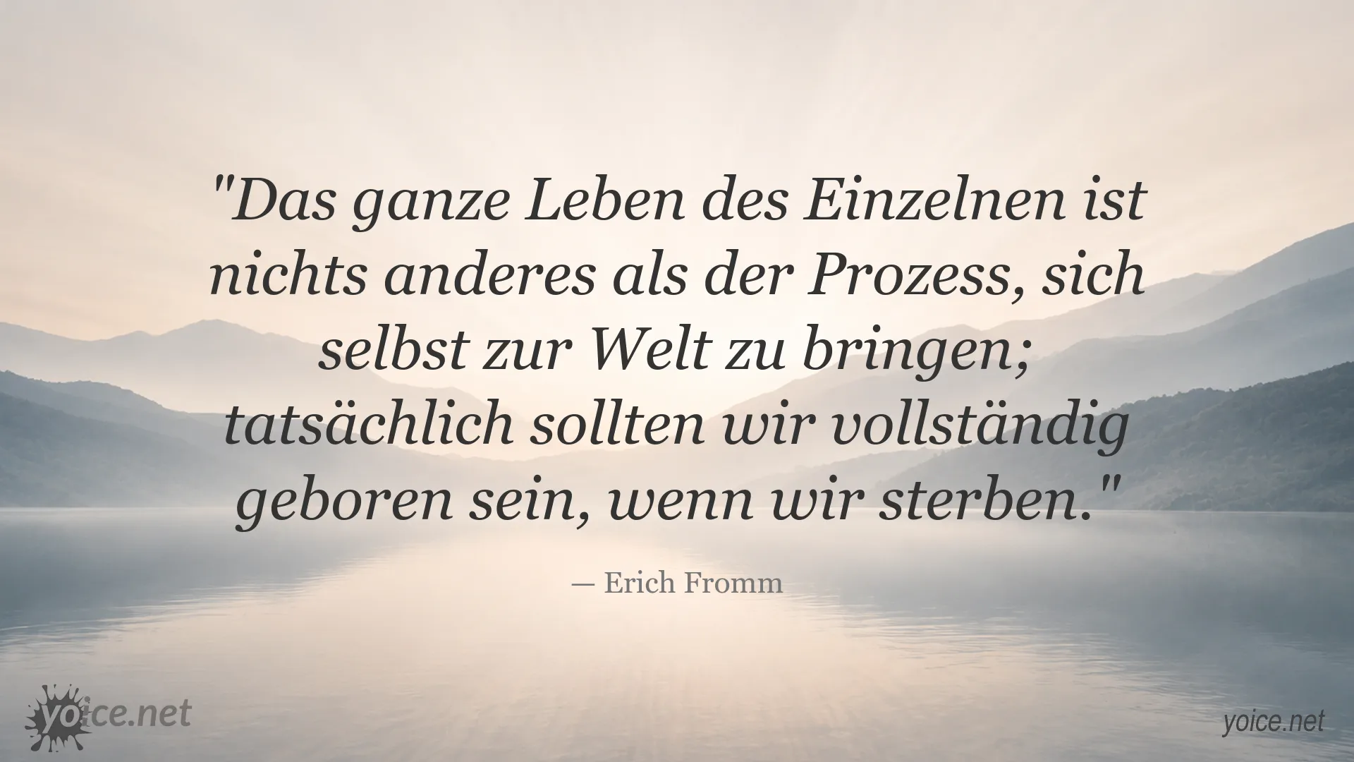 Zitatgrafik von Erich Fromm über das Leben als Prozess der Selbstwerdung