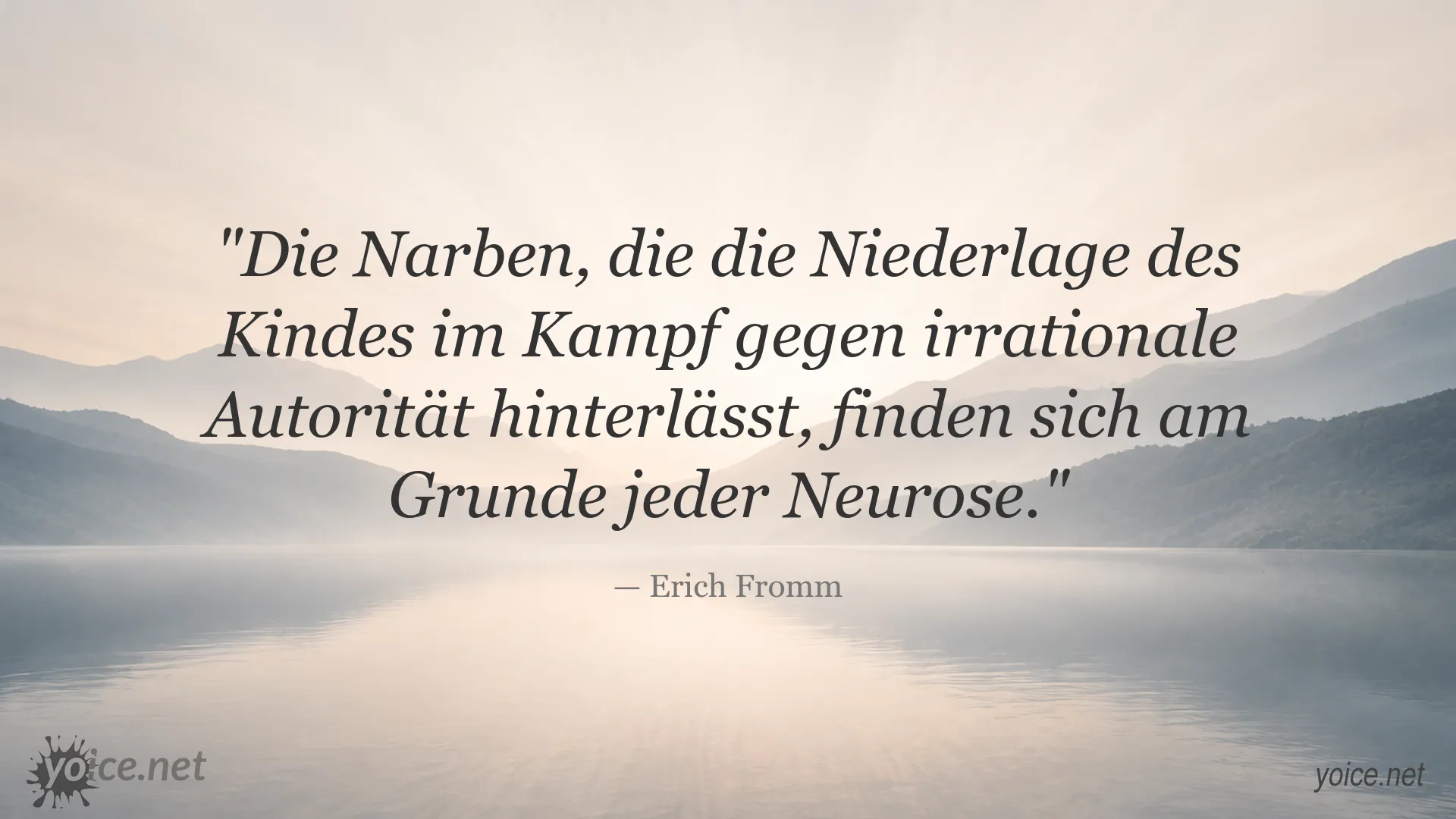 Zitatbild von Erich Fromm über Autorität und Neurose