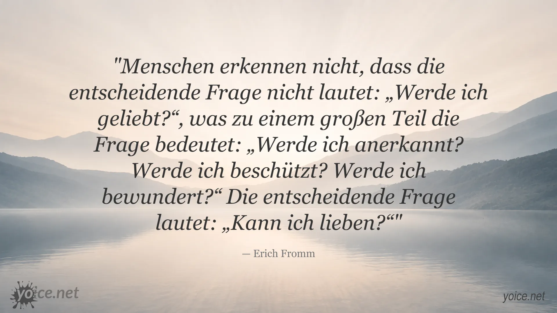 Zitatbild von Erich Fromm über die Fähigkeit zu lieben