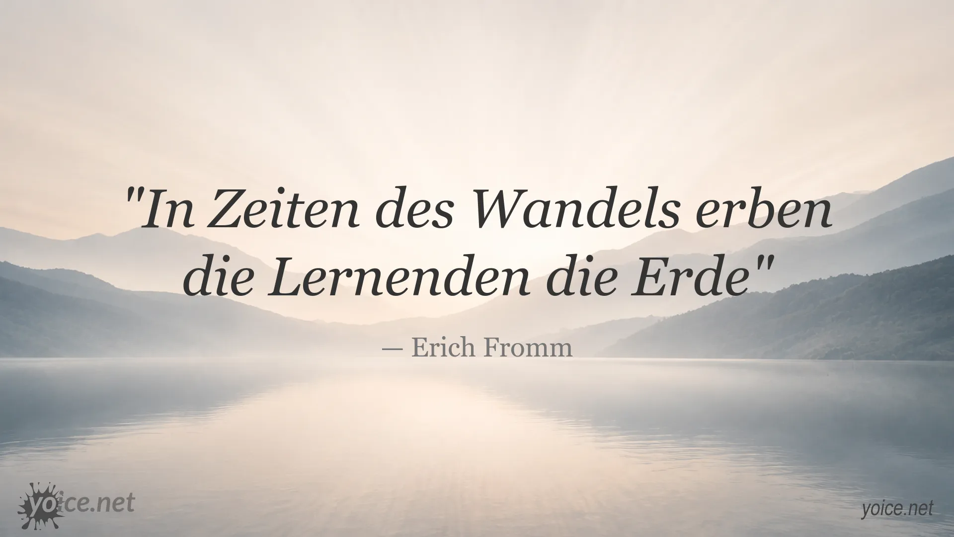 Inspirierendes Zitat von Erich Fromm über Lernen und Zeiten des Wandels