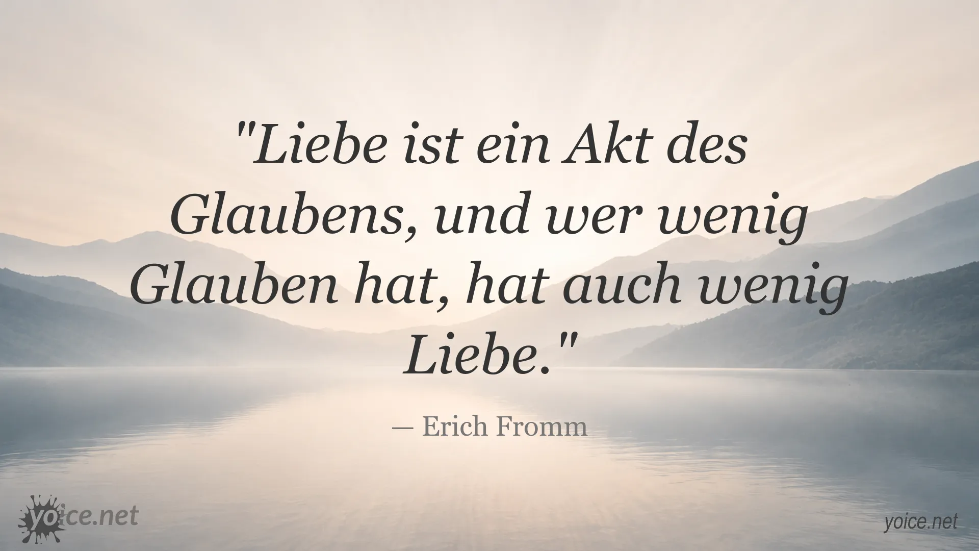 Inspirierendes Zitat von Erich Fromm über Liebe, Vertrauen und Glauben