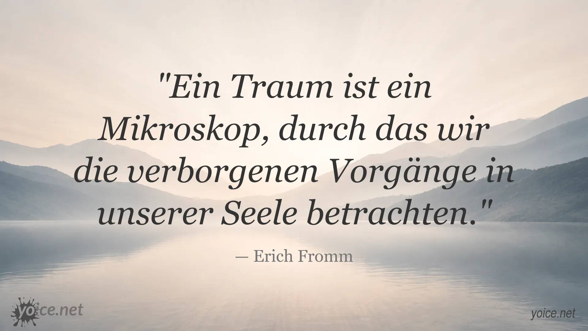 Zitatgrafik von Erich Fromm über Träume und die verborgenen Vorgänge der Seele