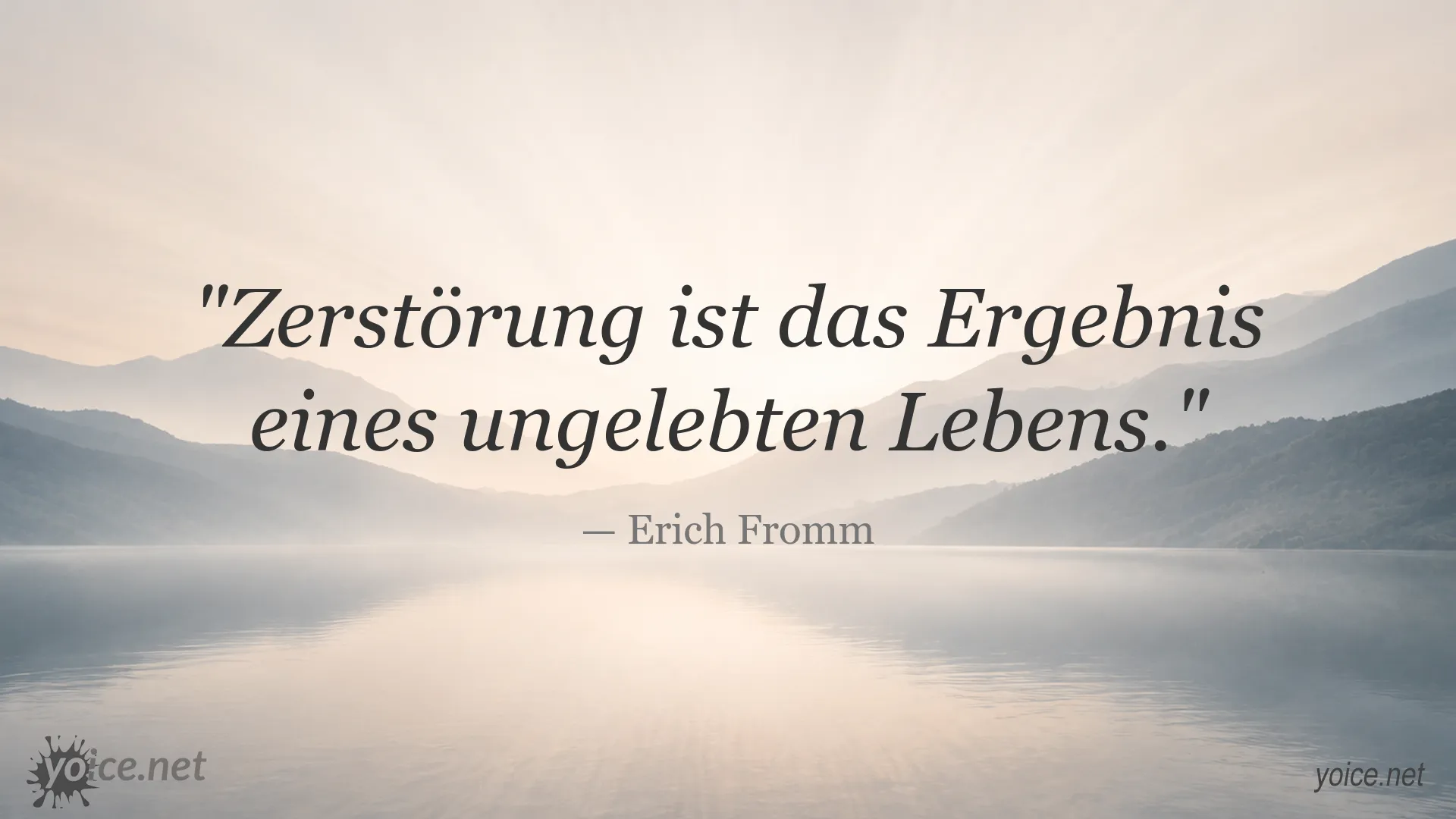 Inspirierendes Zitat von Erich Fromm über ein erfülltes und bewusst gelebtes Leben