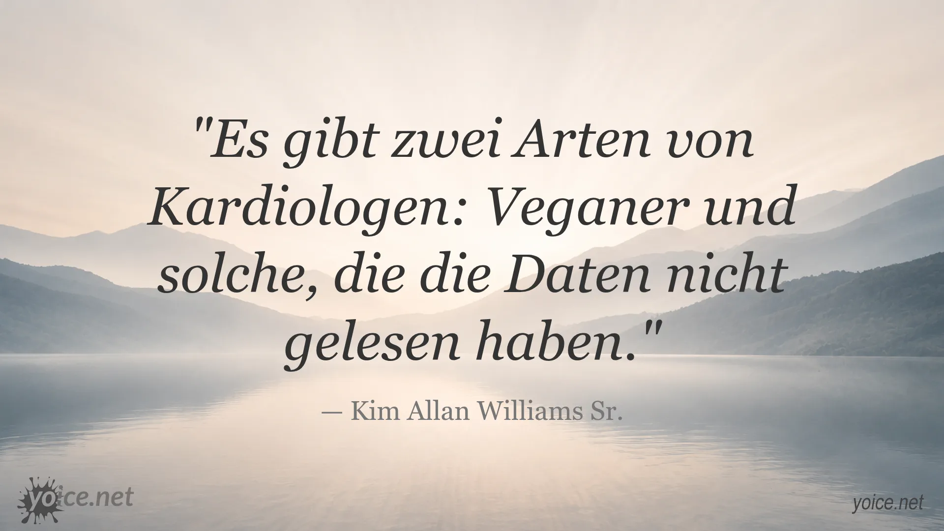 Zitat von Kim Allan Williams Sr über zwei Arten von Kardiologen