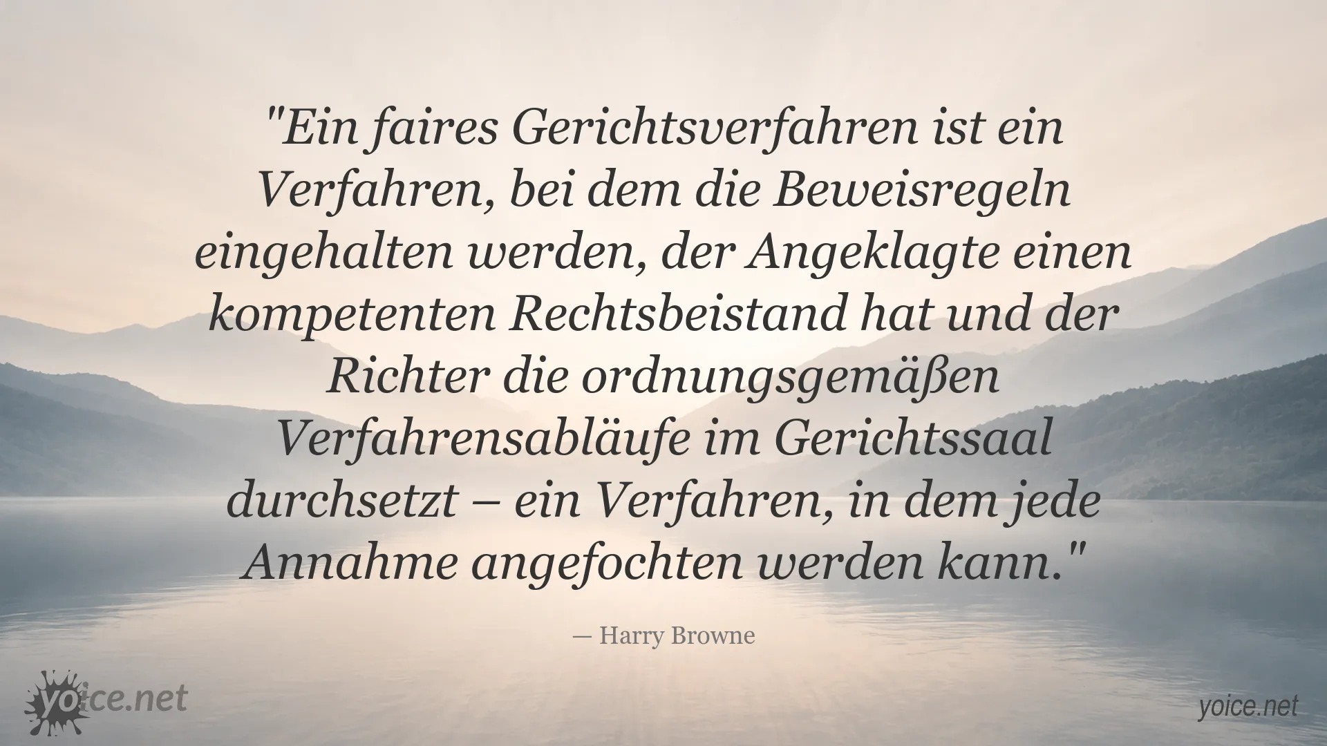 Zitat von Harry Browne über ein faires Gerichtsverfahren