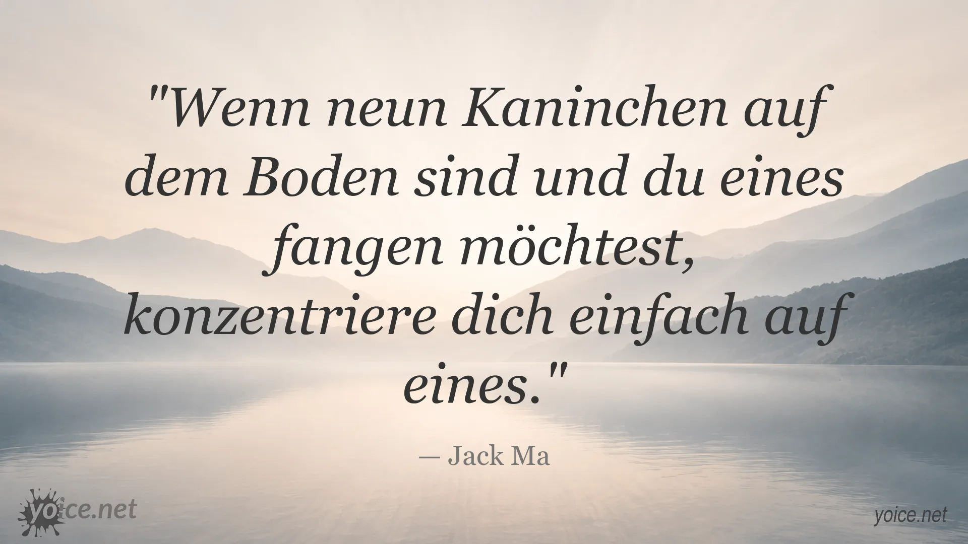 Inspirierendes Jack-Ma-Zitat über Fokus und Zielverfolgung