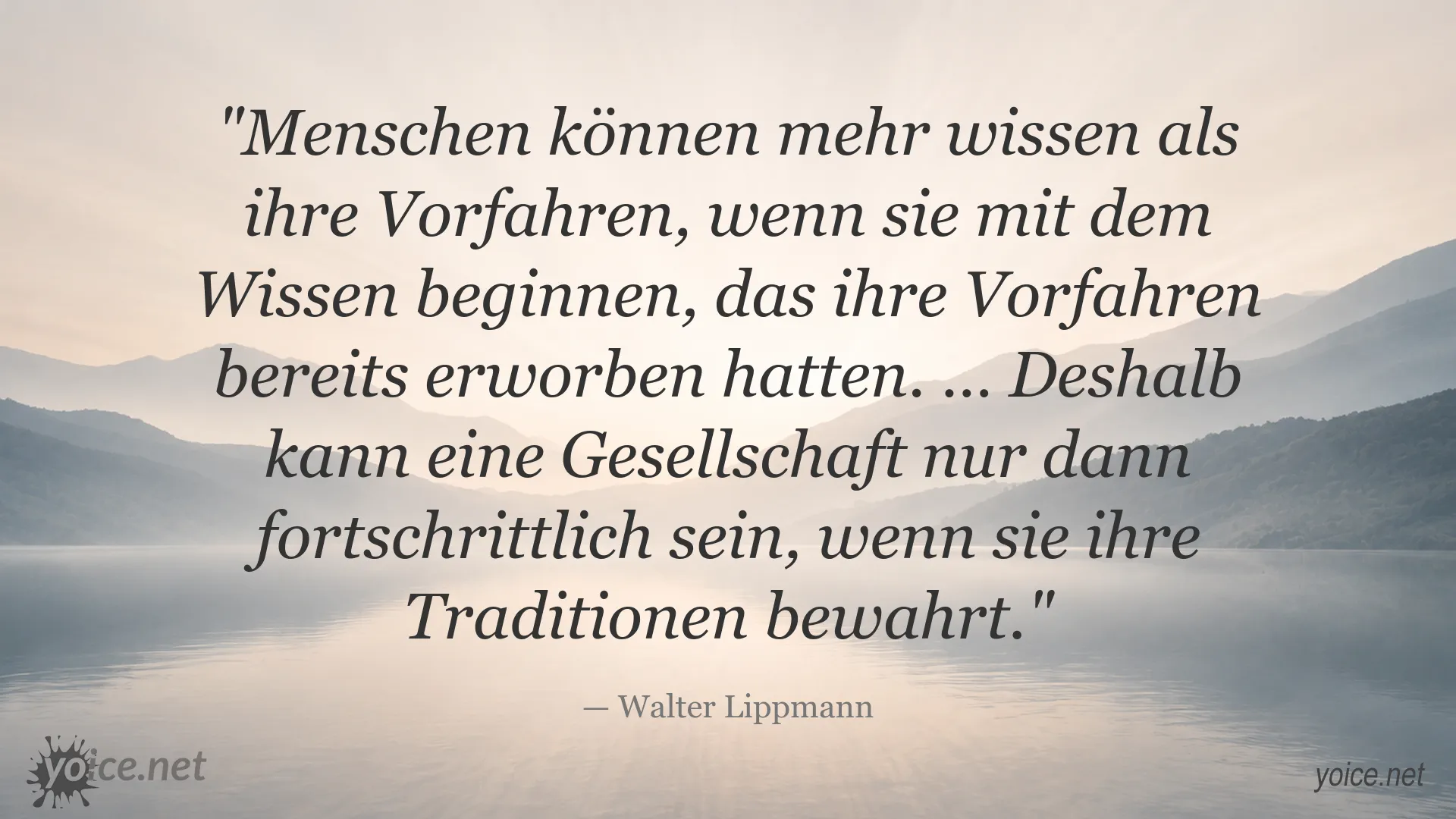 Zitatgrafik mit einem Zitat von Walter Lippmann über Fortschritt und Tradition