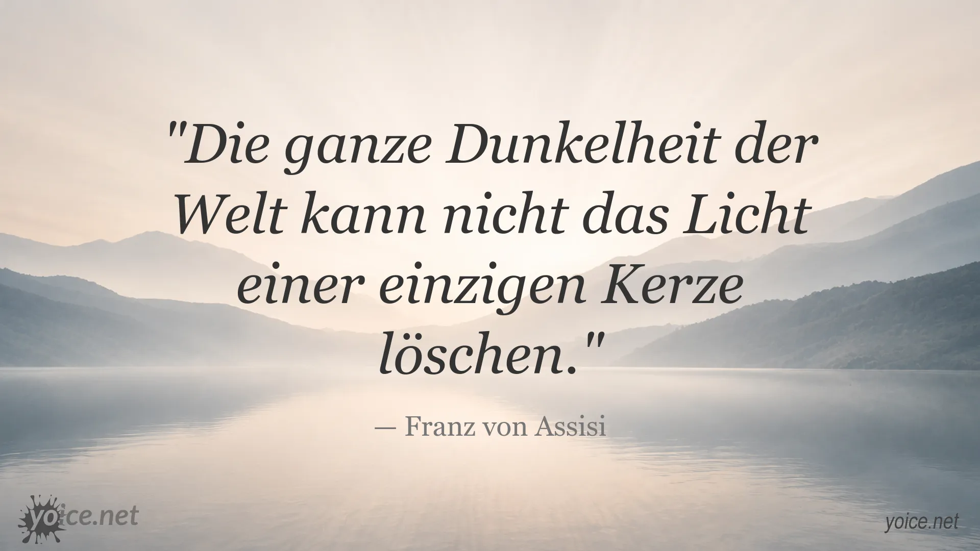 Zitatbild von Franz von Assisi über die Kraft von Licht und Hoffnung