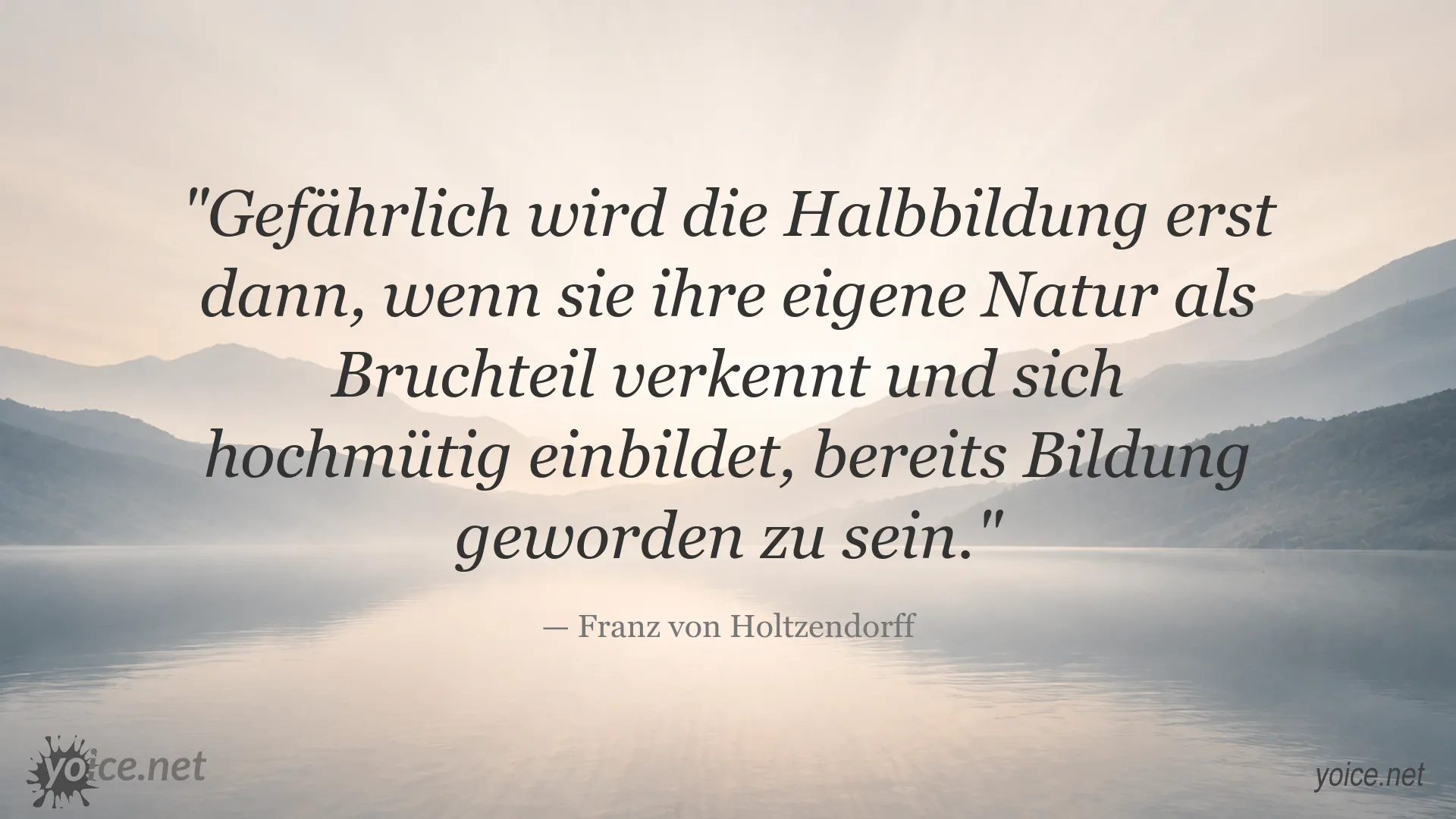 Zitatgrafik von Franz von Holtzendorff über Halbbildung und Bildung