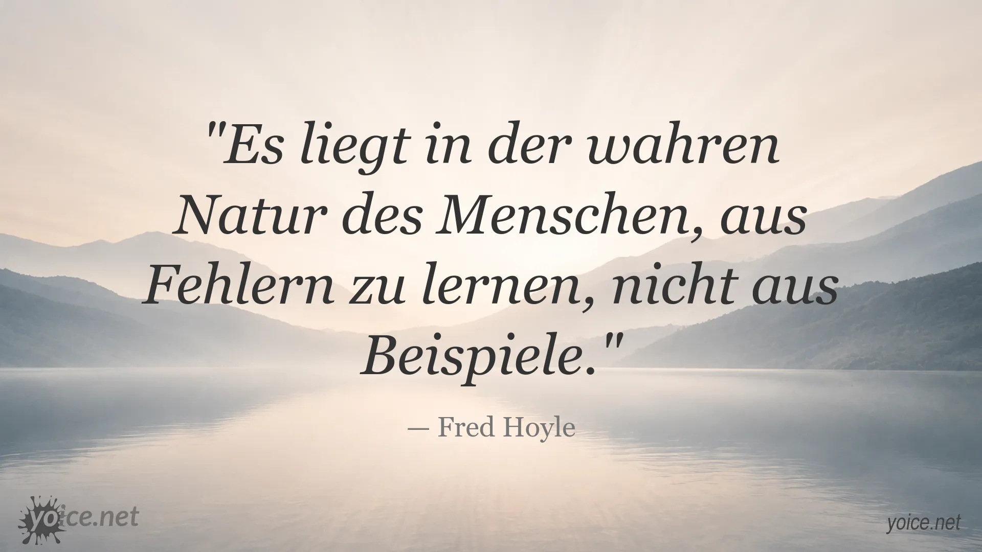Zitat von Fred Hoyle über das Lernen aus Fehlern