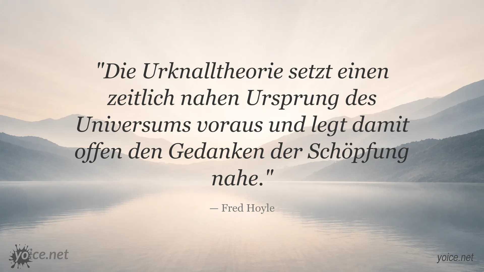 Zitatgrafik von Fred Hoyle zur Urknalltheorie und dem Gedanken der Schöpfung