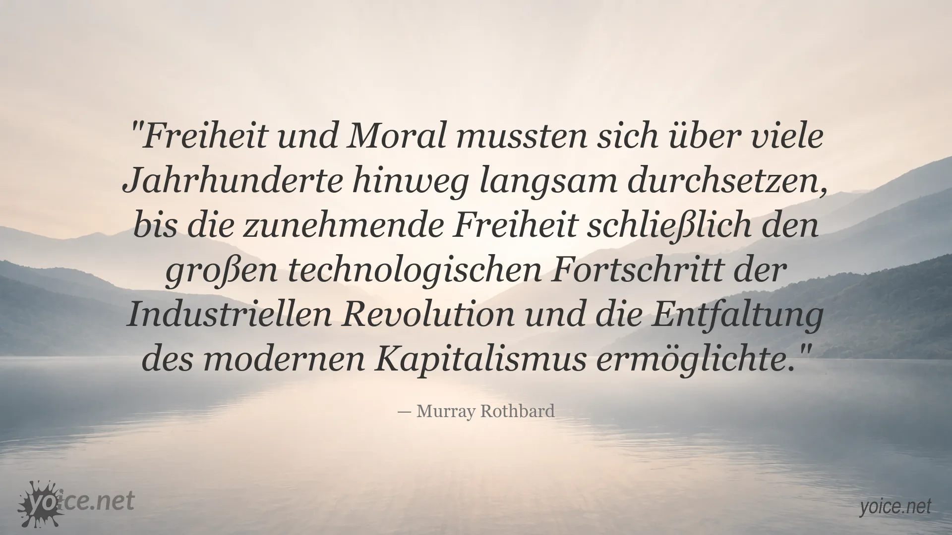 Zitatgrafik über Freiheit, Moral und Kapitalismus von Murray Rothbard