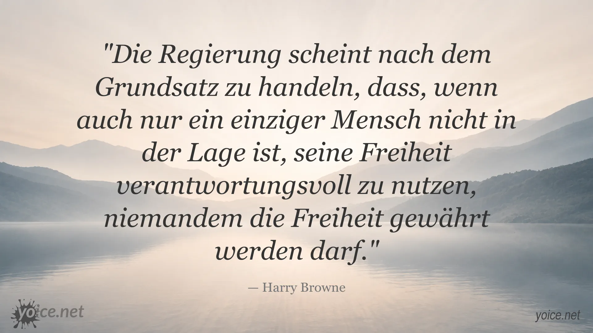 Zitatbild über Freiheit und Regierung von Harry Browne