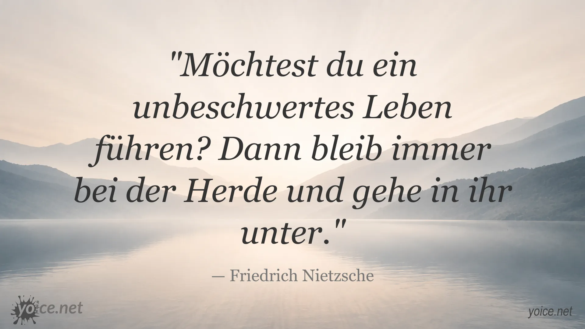 Zitatgrafik von Friedrich Nietzsche über ein unbeschwertes Leben