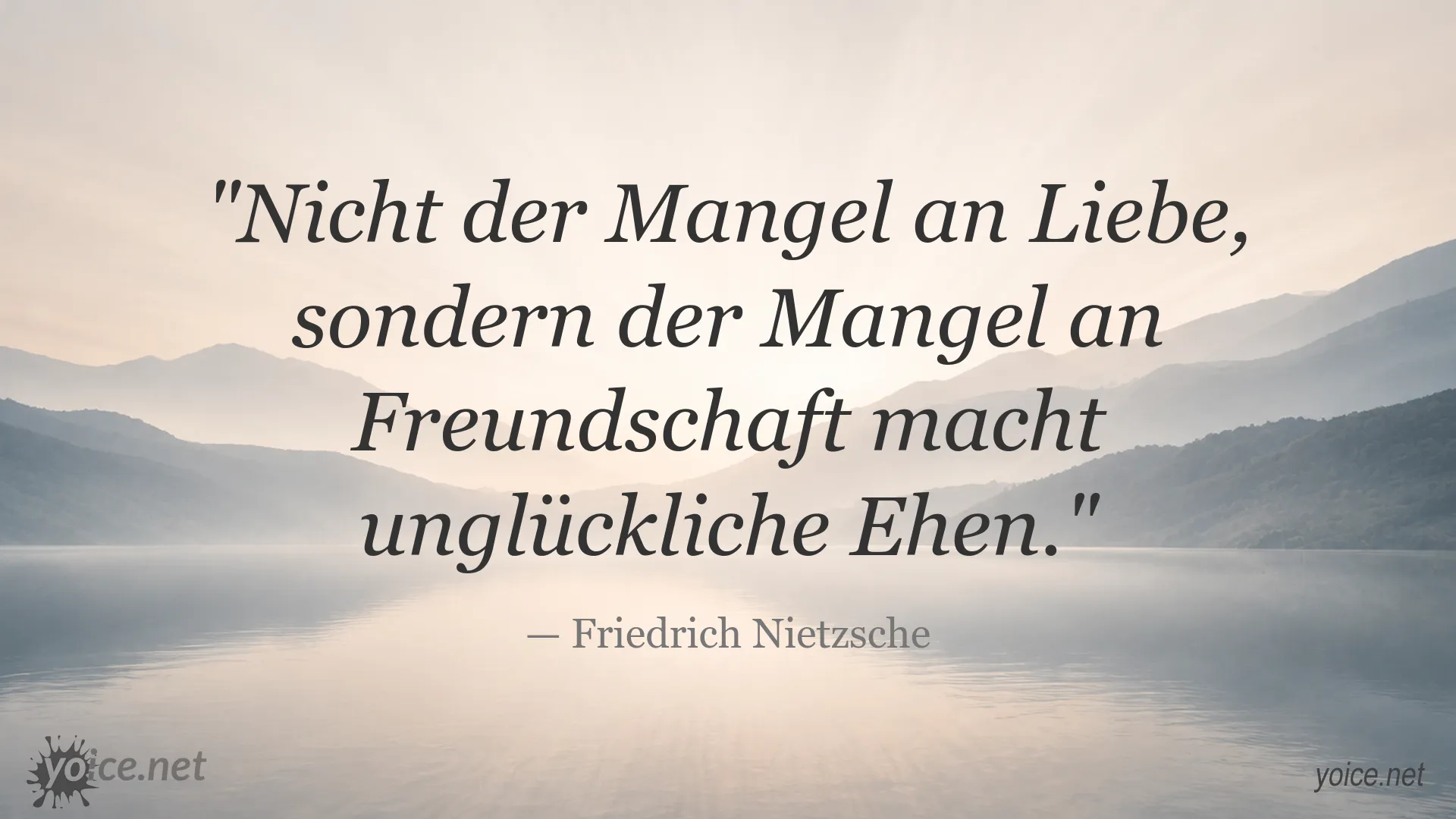 Friedrich Nietzsche Zitat über Freundschaft und glückliche Ehe