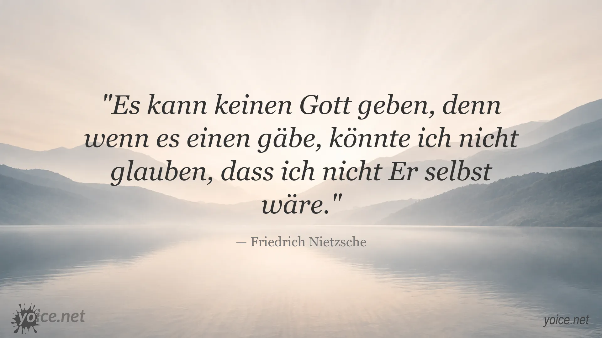 Friedrich Nietzsche Zitat über Gott und Glauben