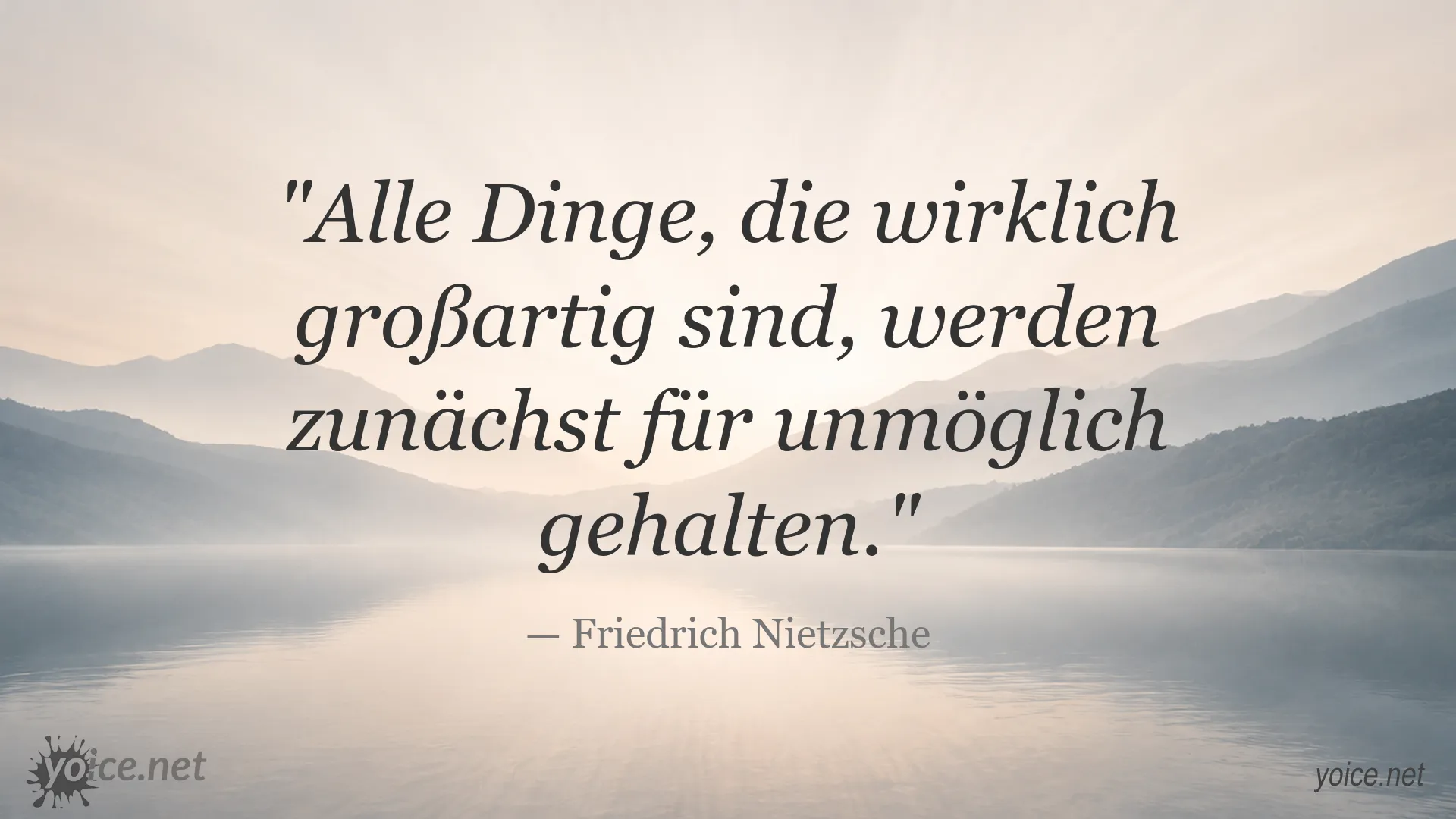 Inspirierendes Zitatbild von Friedrich Nietzsche über große Dinge