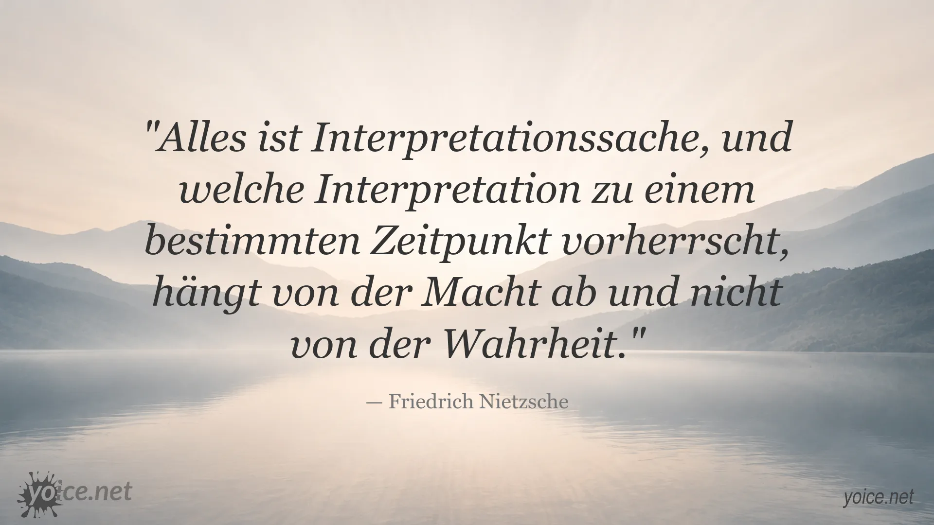 Zitatbild von Friedrich Nietzsche über Interpretation, Macht und Wahrheit