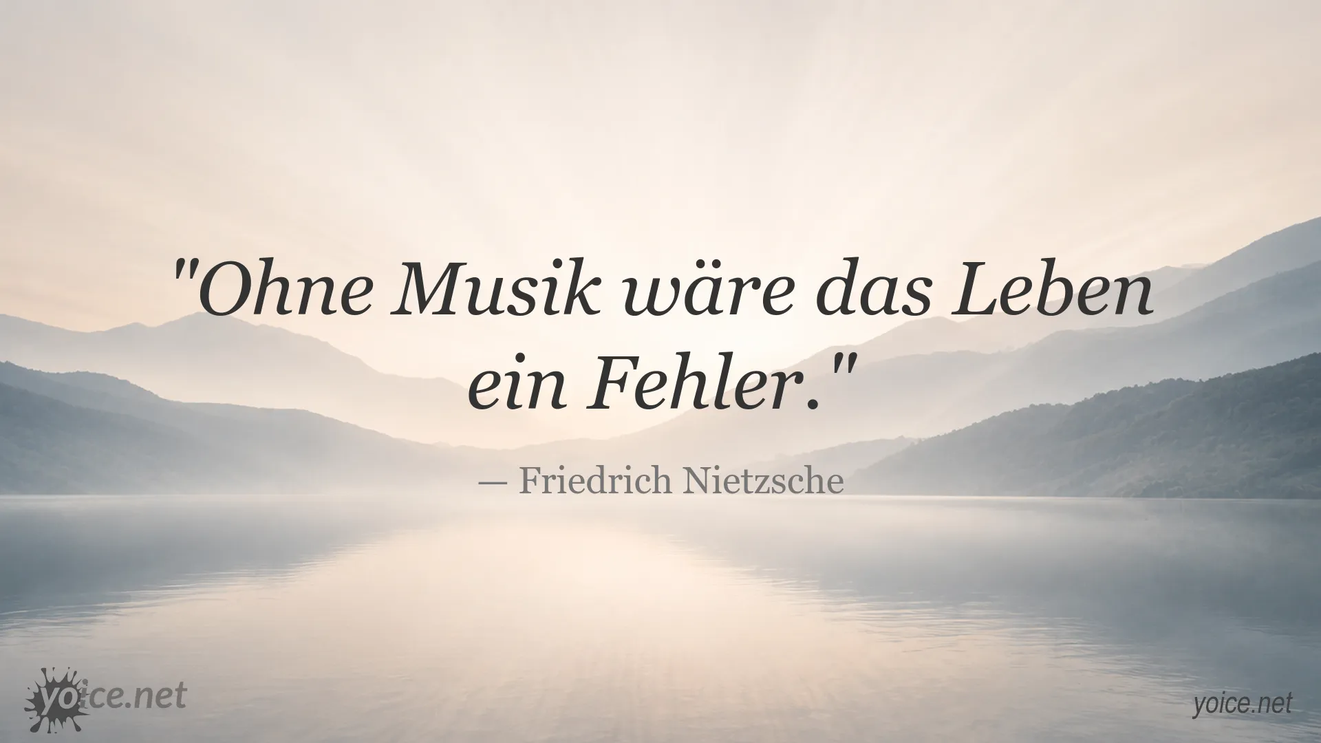 Zitatbild von Friedrich Nietzsche über Musik und das Leben