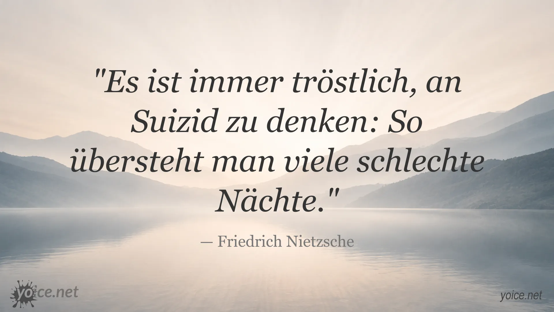 Zitatbild mit einem Zitat von Friedrich Nietzsche über Suizid und Trost