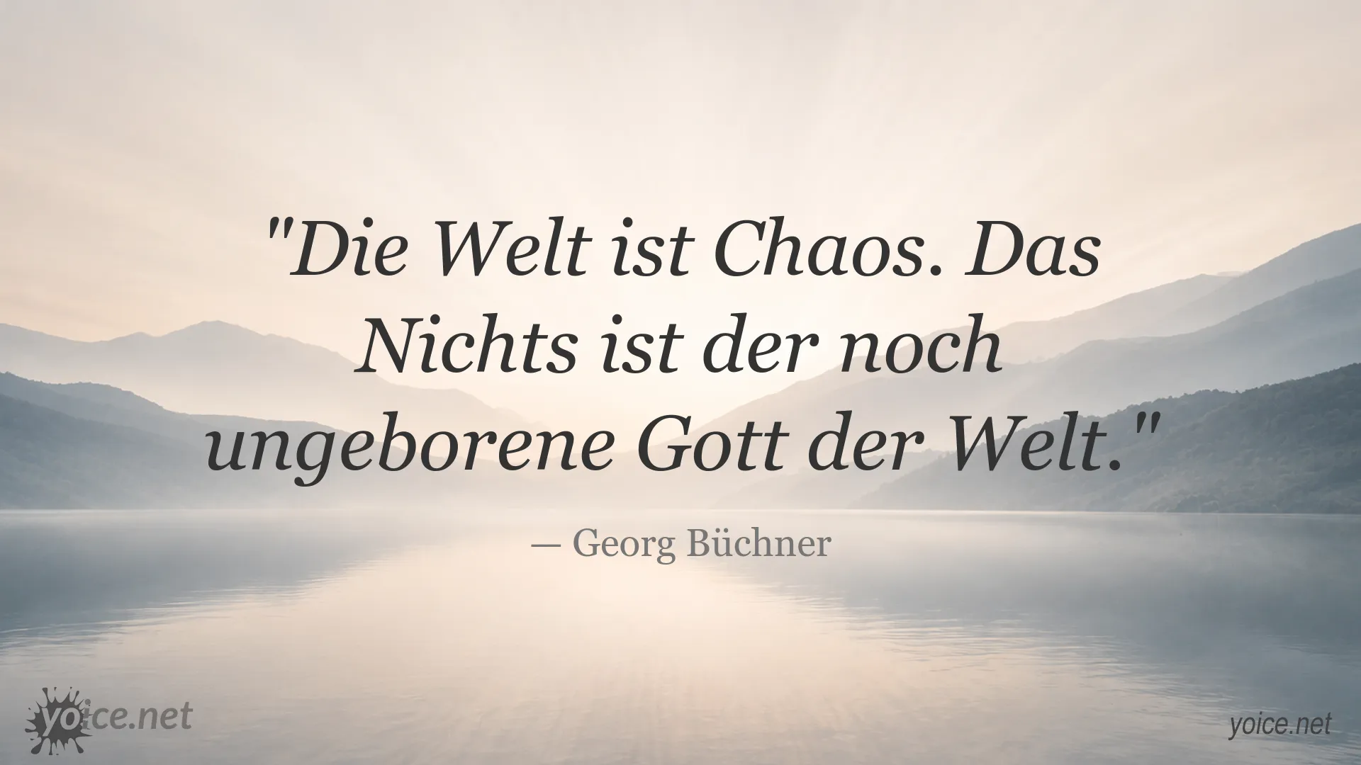 Philosophisches Zitat von Georg Büchner über Chaos und das Nichts