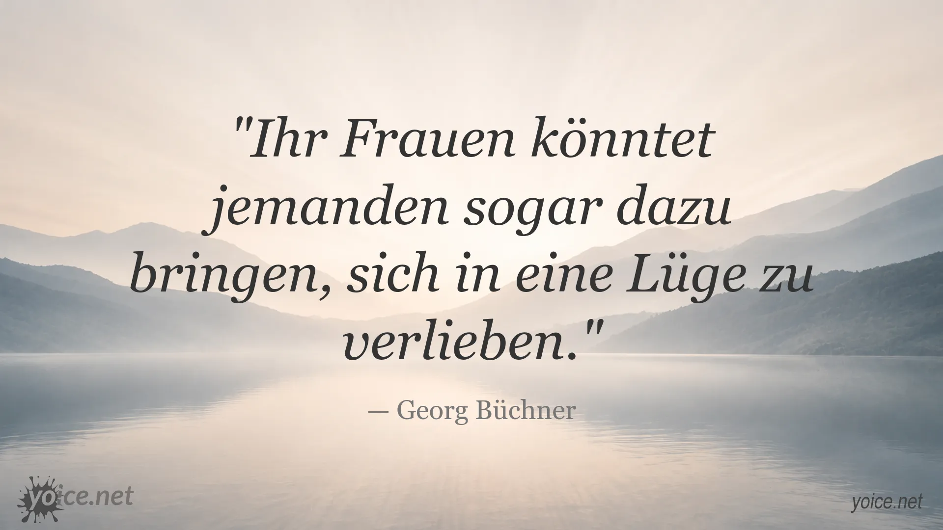 Zitatbild von Georg Büchner über Liebe, Täuschung und Emotionen