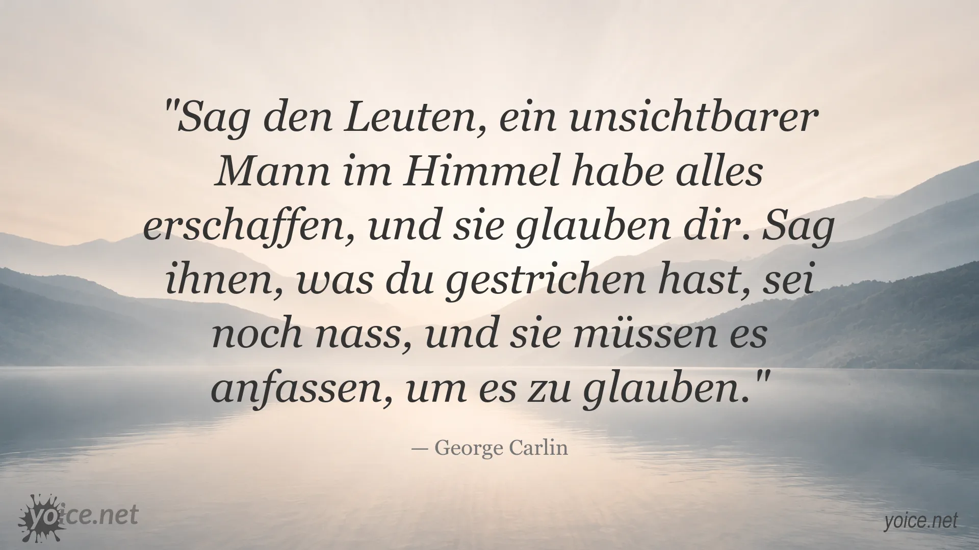 Zitat von George Carlin über Glaubwürdigkeit, Zweifel und kritisches Denken