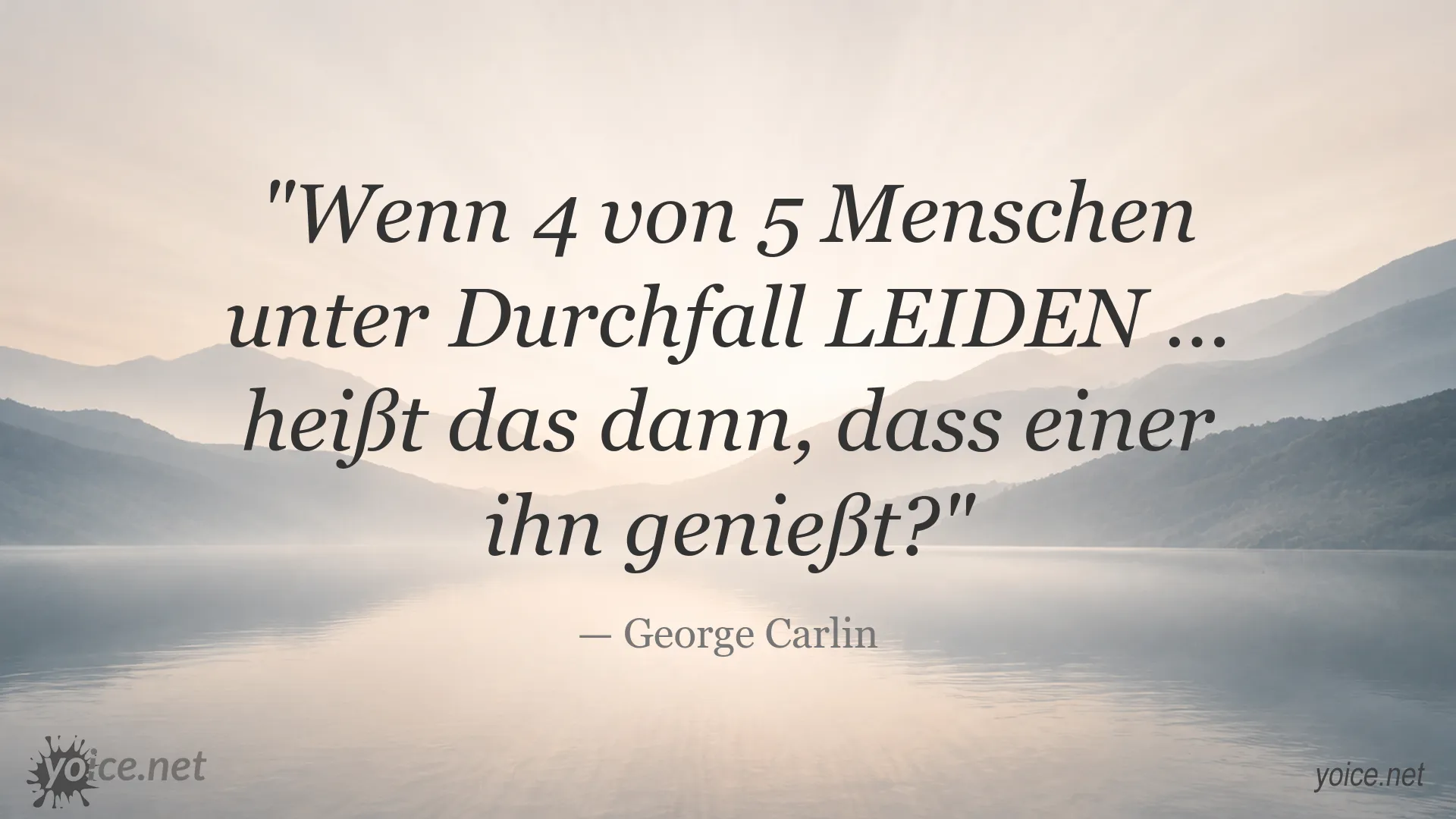 George Carlin Zitat über menschliches Leiden und schwarzen Humor