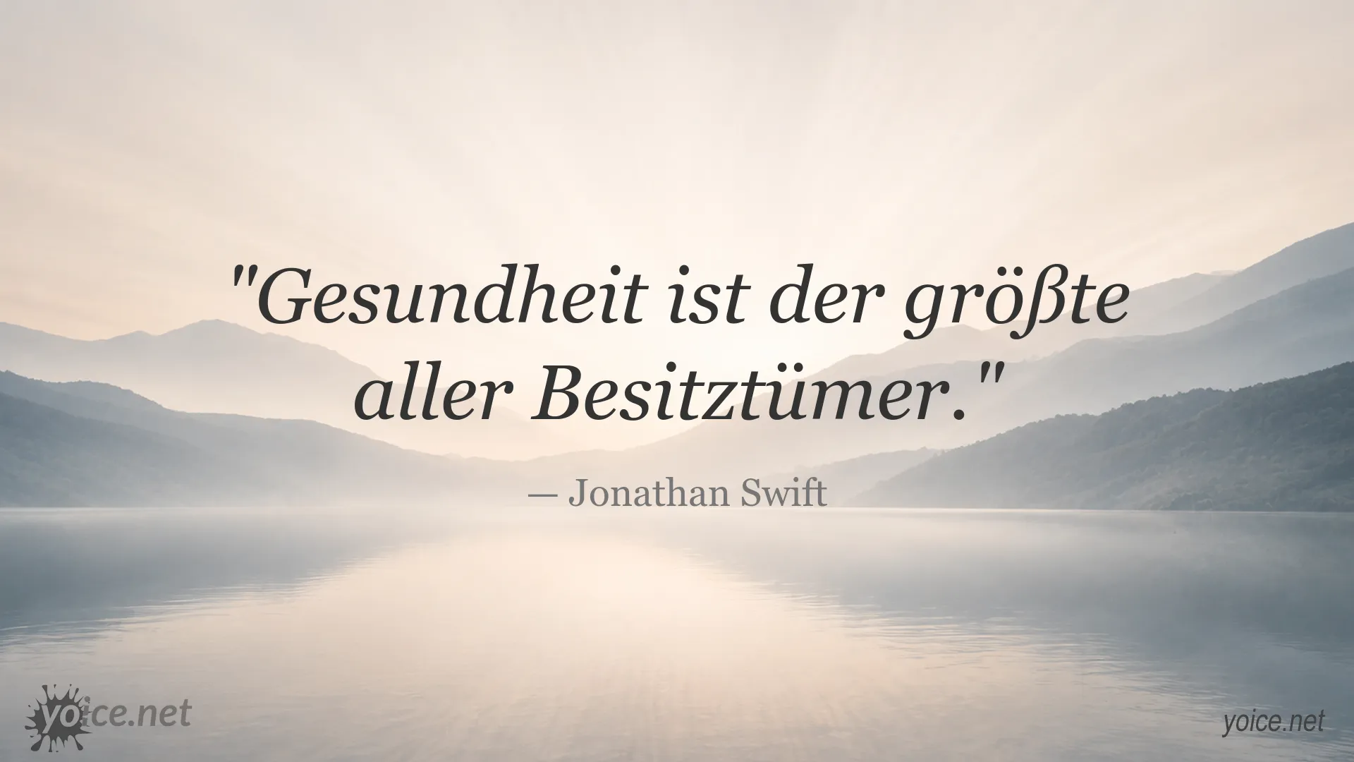 Zitat von Jonathan Swift über die Bedeutung von Gesundheit
