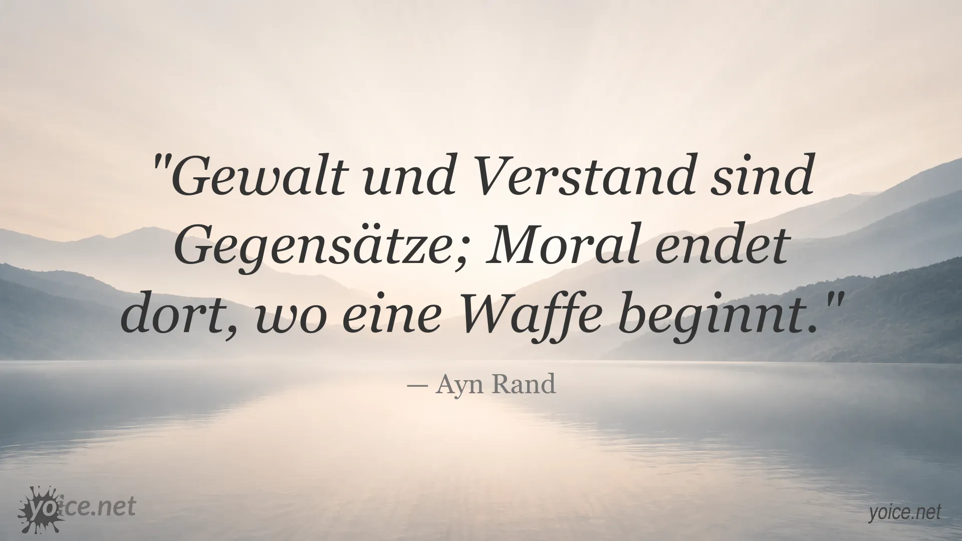 Zitatbild mit einem Zitat von Ayn Rand über Gewalt und Verstand